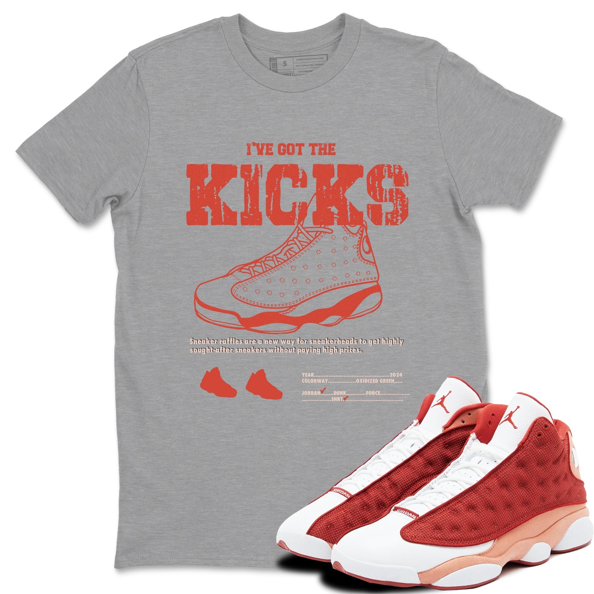 I've Got The Kicks snkmatch Tees - Air Jordan 13 Dune Red