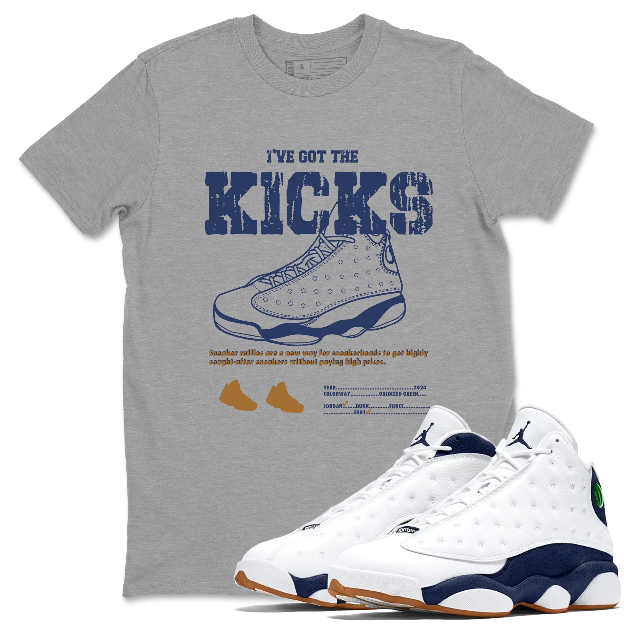 I've Got The Kicks snkmatch Tees - Air Jordan 13 Midnight Navy