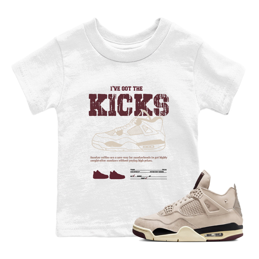 I've Got The Kicks snkmatch Tees Kids - Air Jordan 4 A Ma Maniere x Fossil Stone