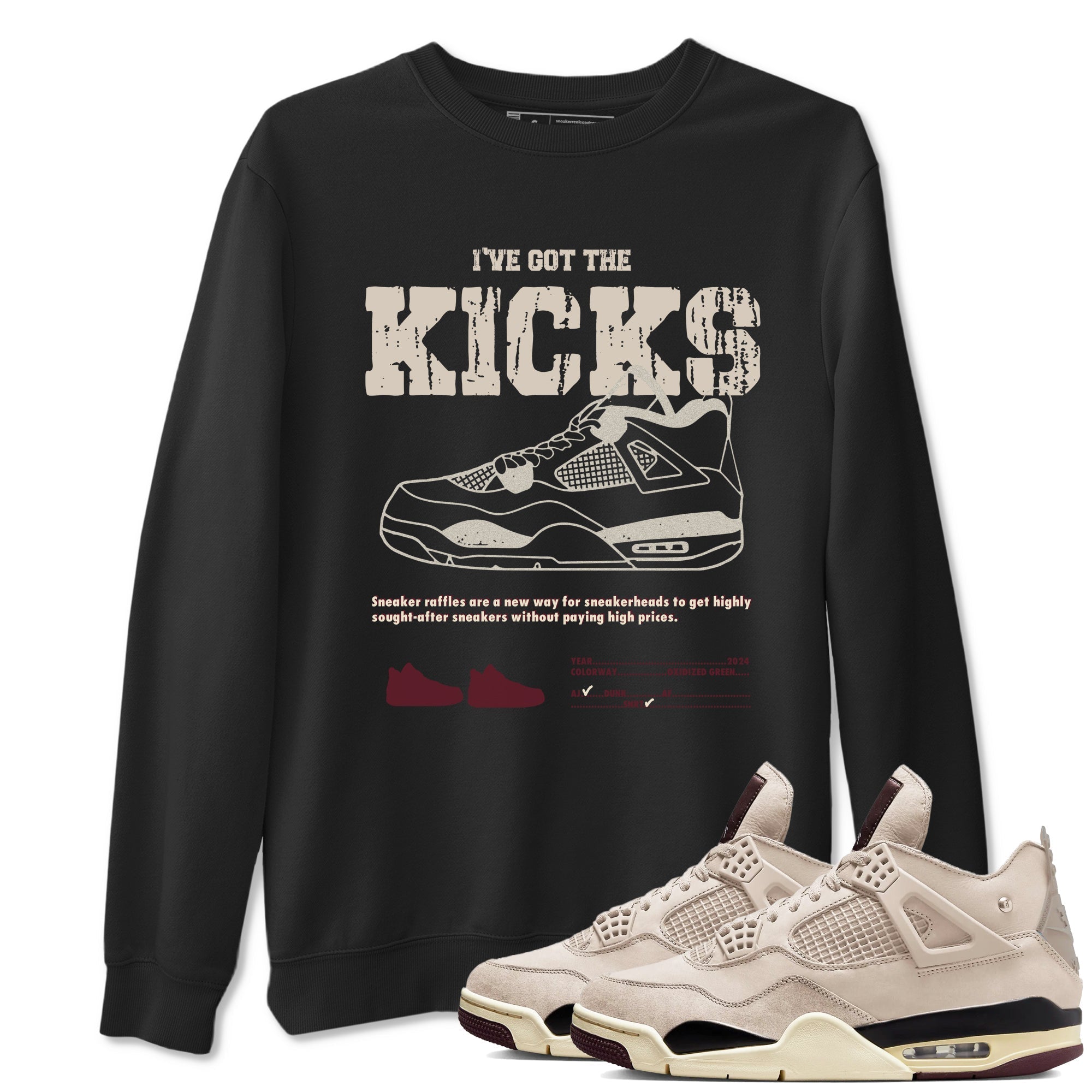 I've Got The Kicks snkmatch Tees - Air Jordan 4 A Ma Maniere x Fossil Stone