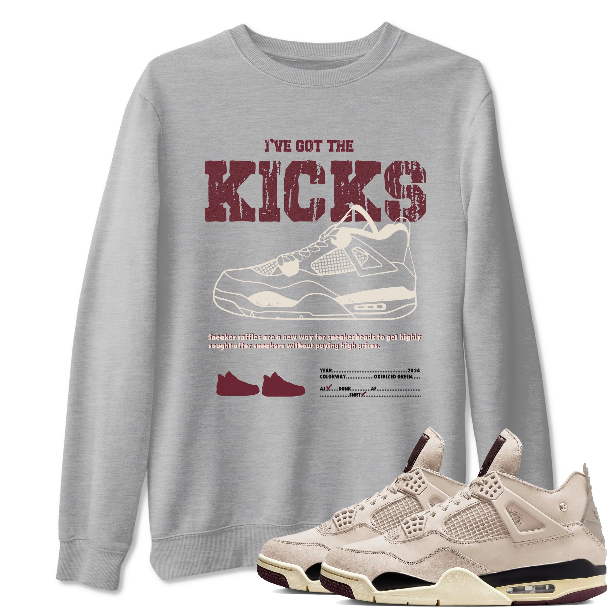 I've Got The Kicks snkmatch Tees - Air Jordan 4 A Ma Maniere x Fossil Stone