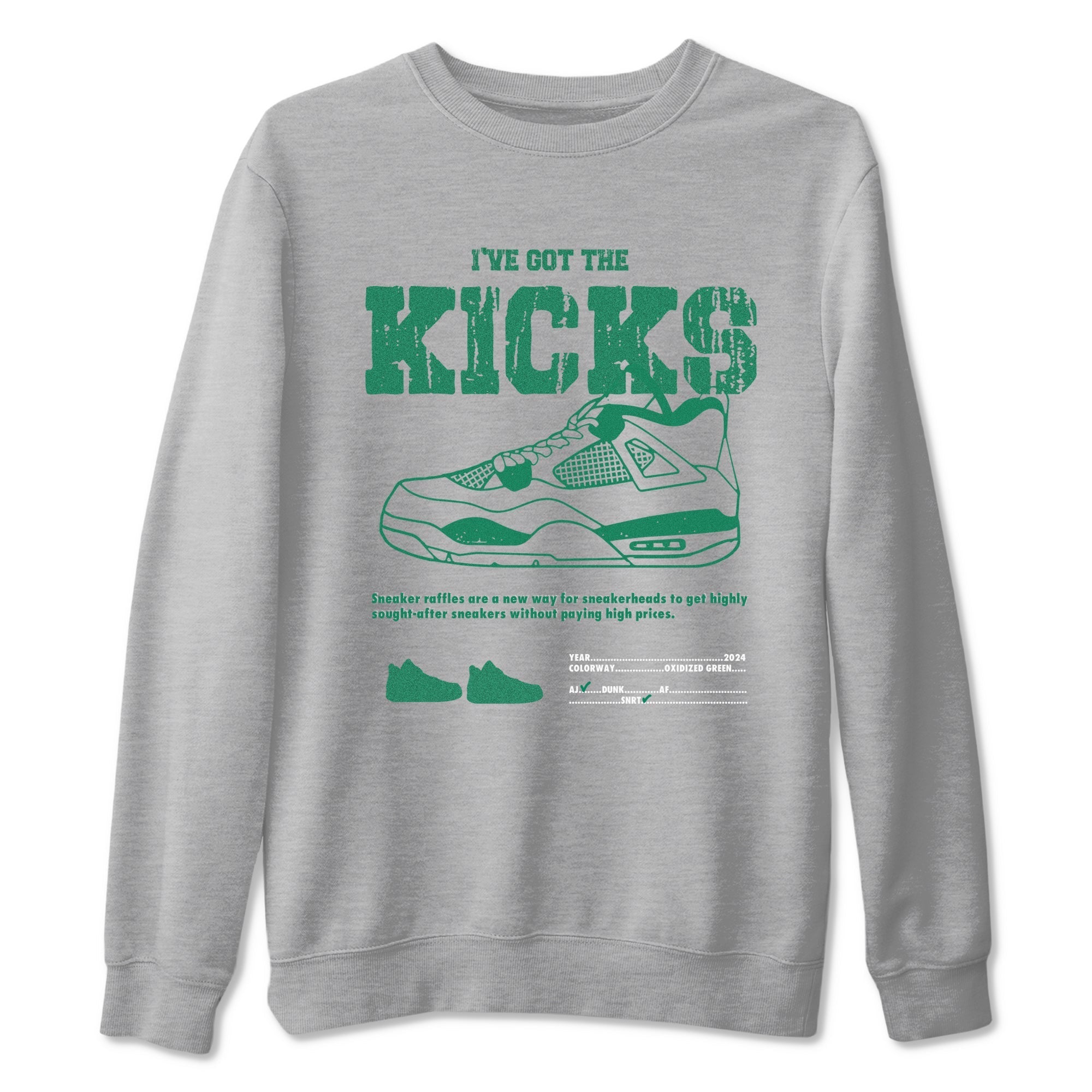 I've Got The Kicks snkmatch Tees - Air Jordan 4 Oxidized Green