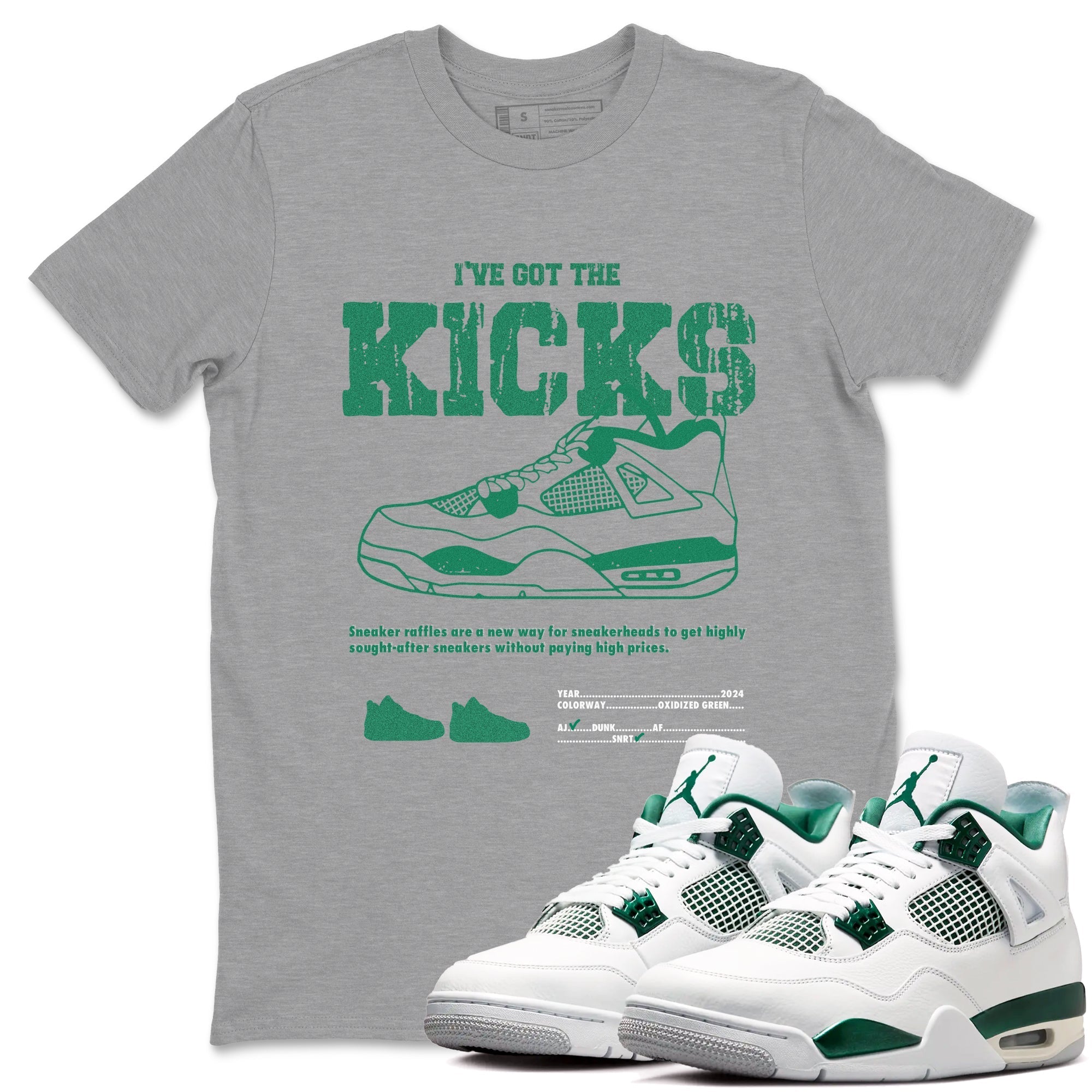 I've Got The Kicks snkmatch Tees - Air Jordan 4 Oxidized Green