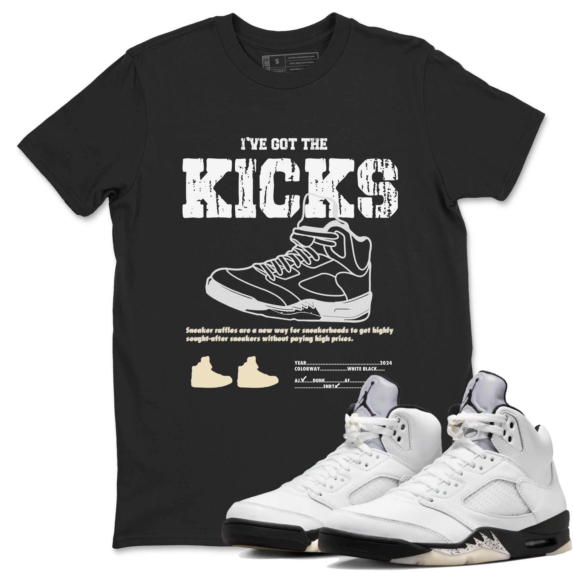 I've Got The Kicks snkmatch Tees - Air Jordan 5 White Black