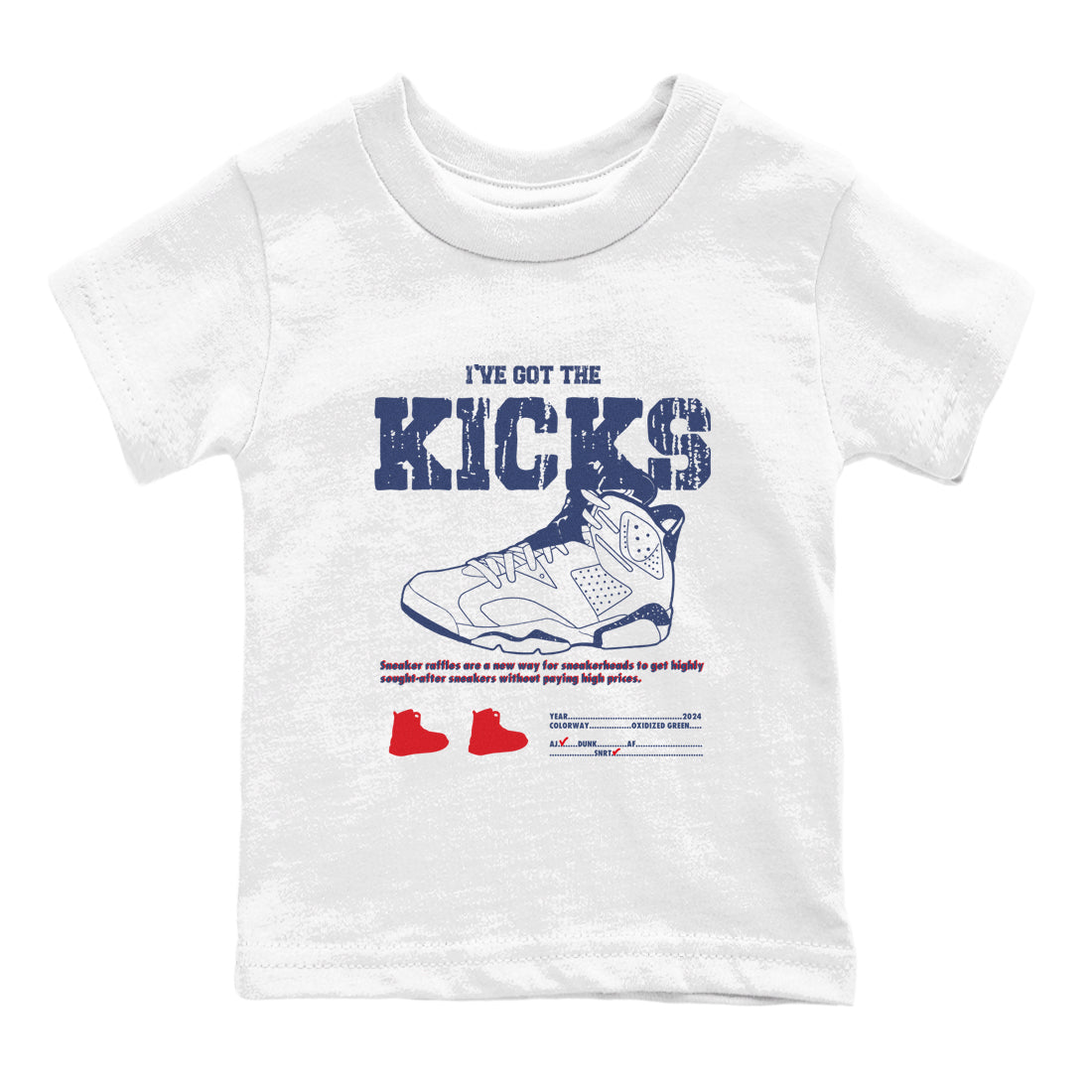 I've Got The Kicks snkmatch Tees Kids - Air Jordan 6 White And Midnight Navy