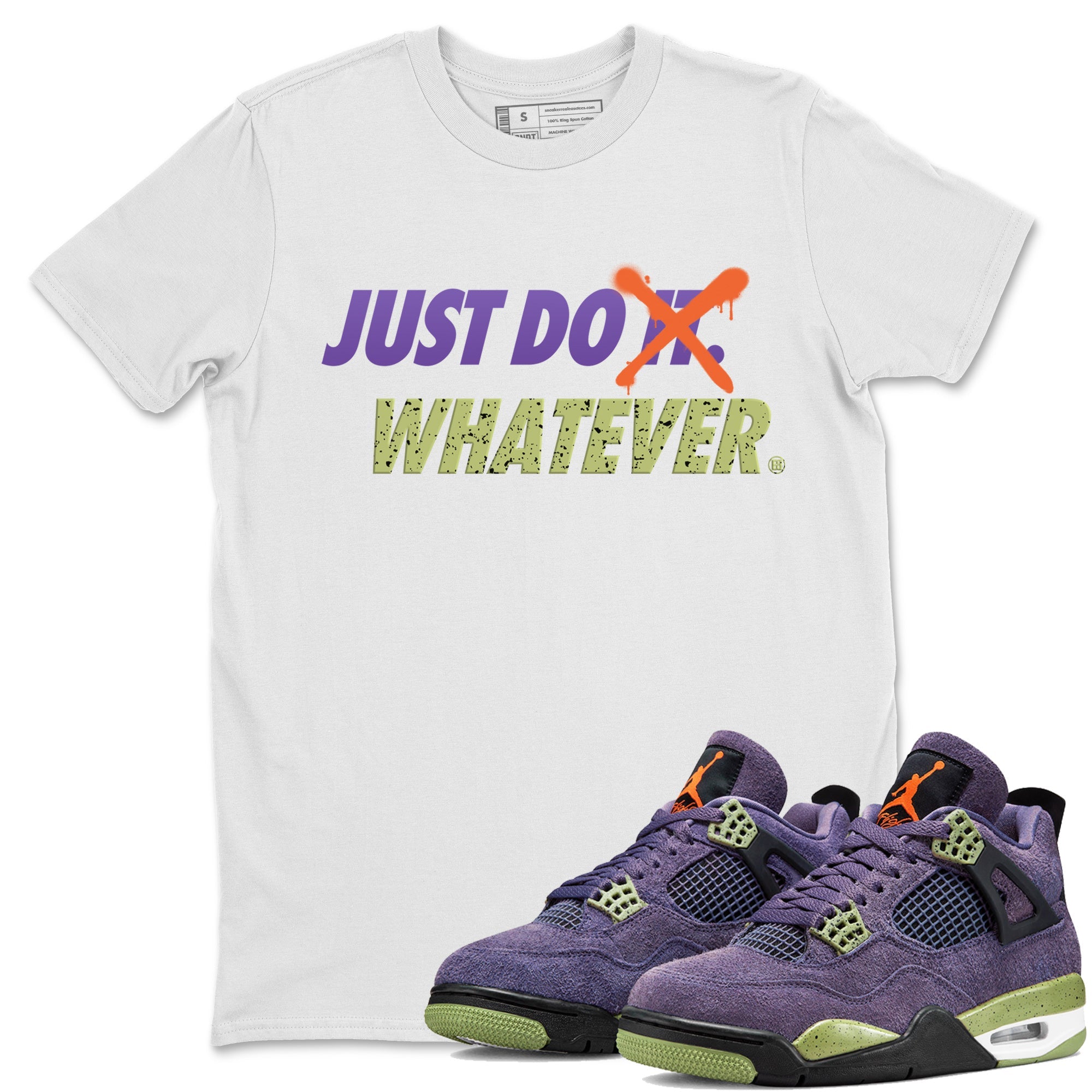 Just Do Whatever Unisex Tops - Air Jordan 4 Canyon Purple