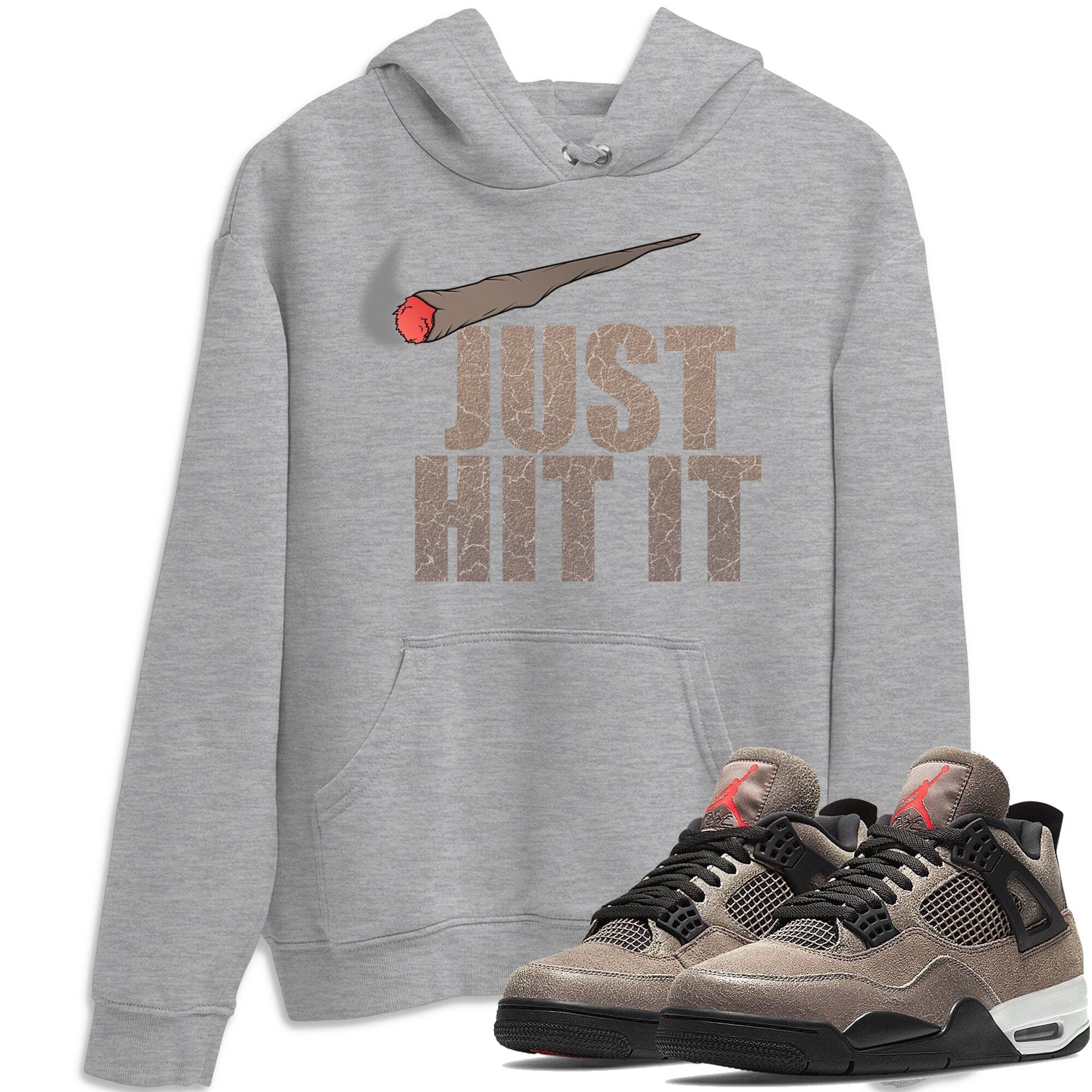 Just Hit It Unisex Tops - Air Jordan 4 Taupe Haze
