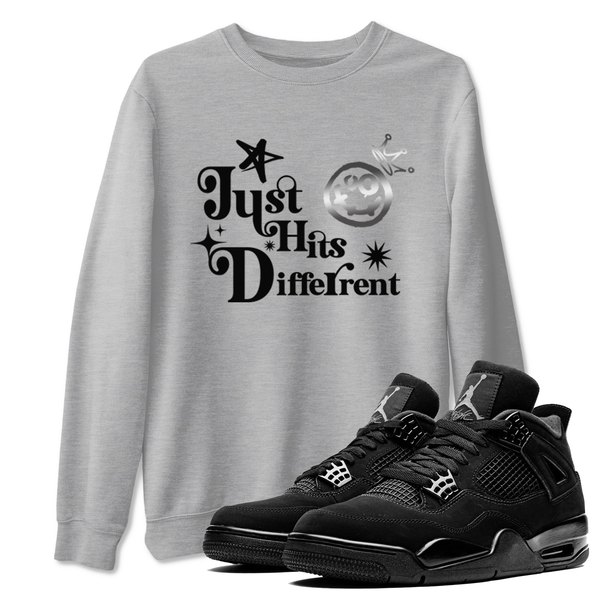 Just Hits Different snkmatch Tees - Air Jordan 4 Black Cat