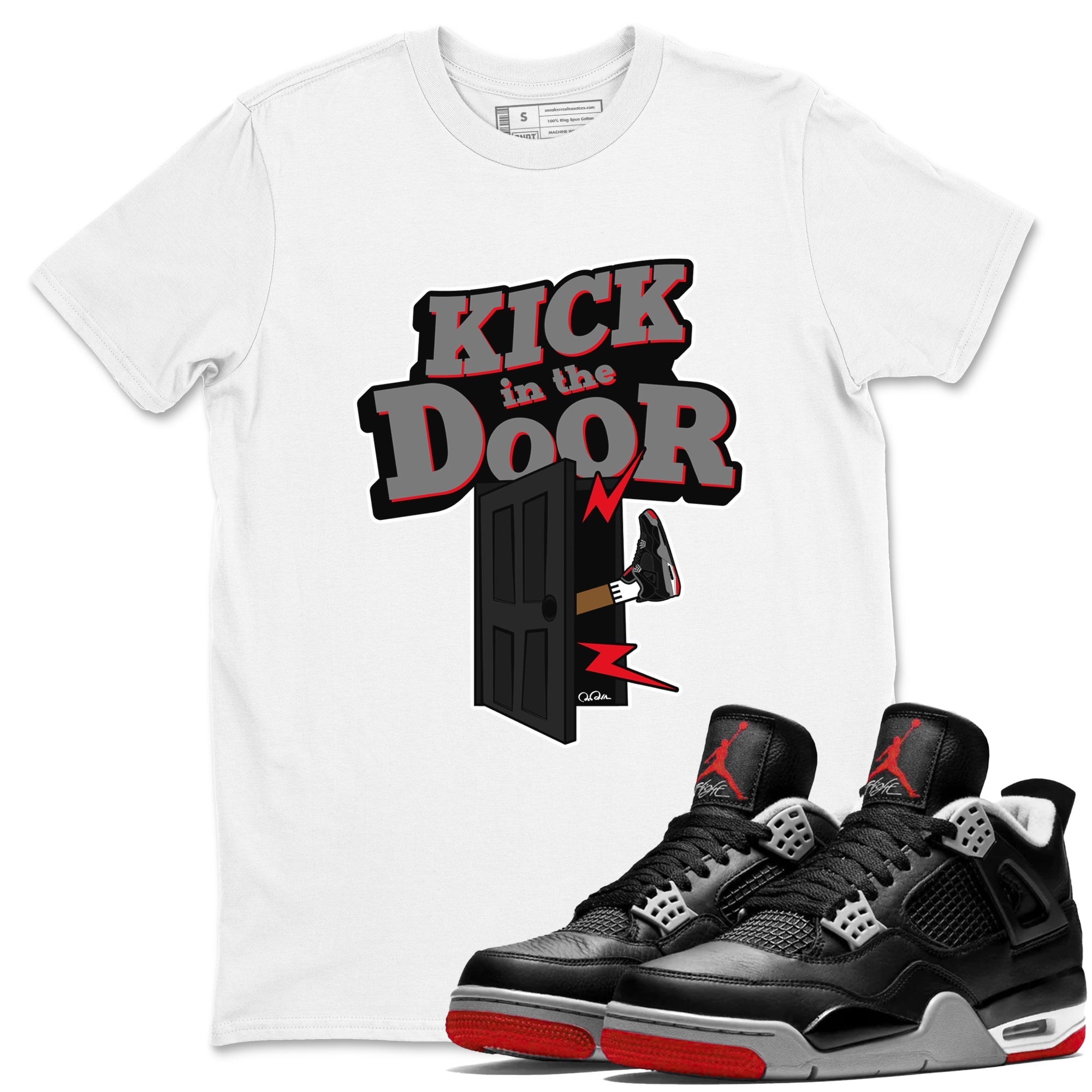 Kick In The Door snkmatch Tee - Air Jordan 4 Bred Reimagined