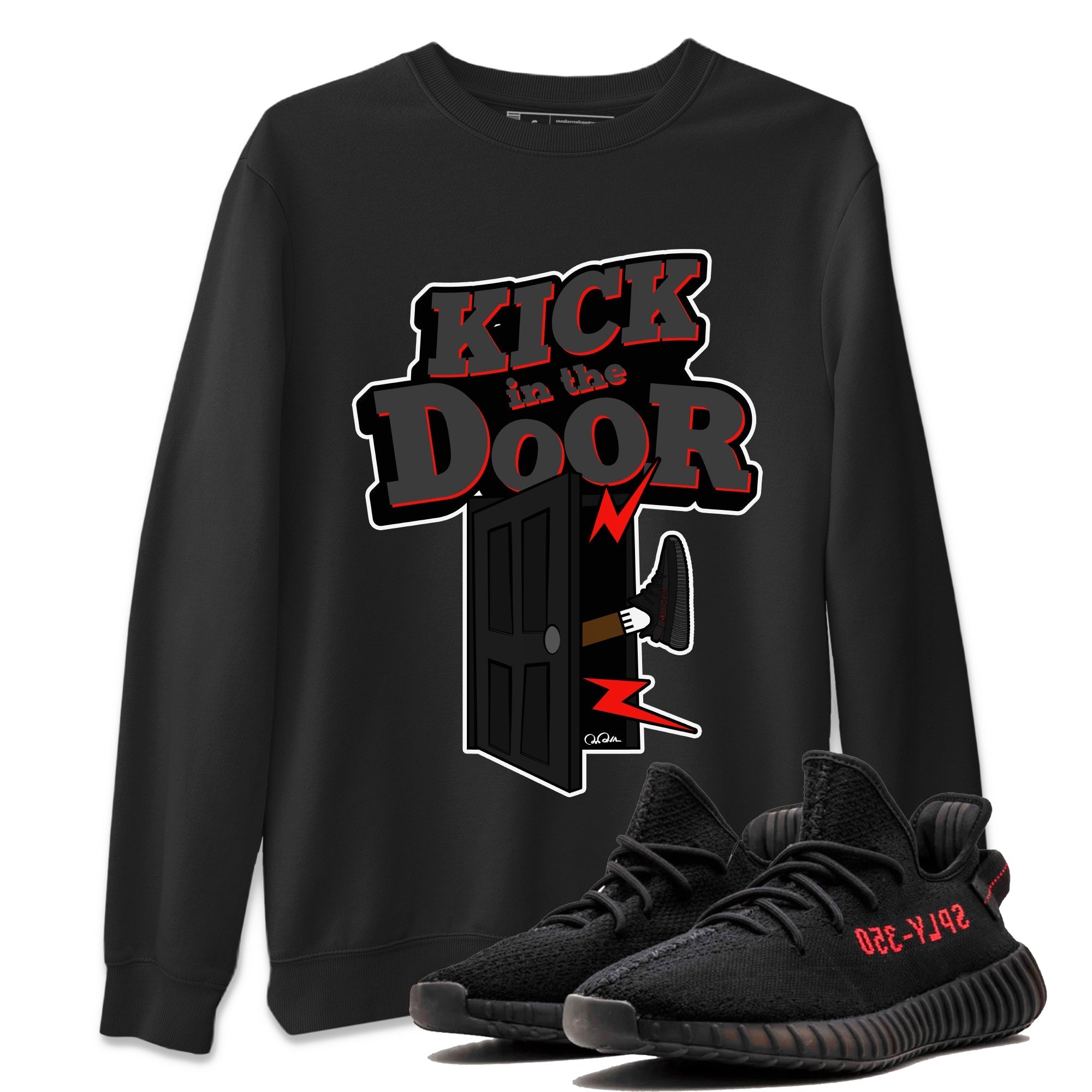 Kick In The Door snkmatch Tee - Yeezy 350 Bred