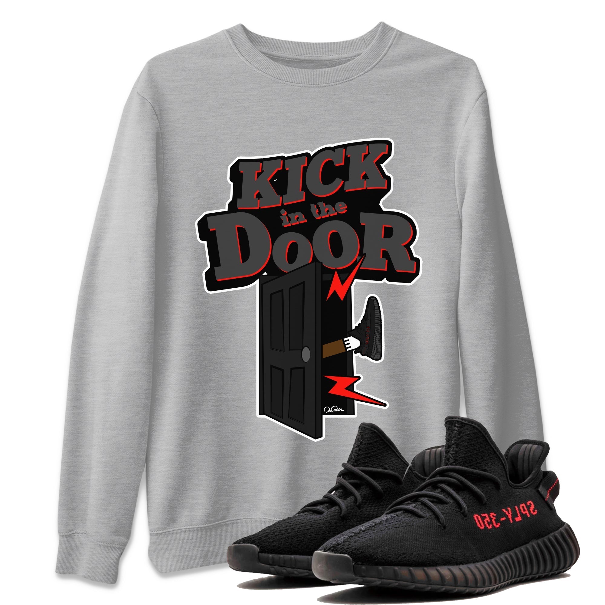 Kick In The Door snkmatch Tee - Yeezy 350 Bred