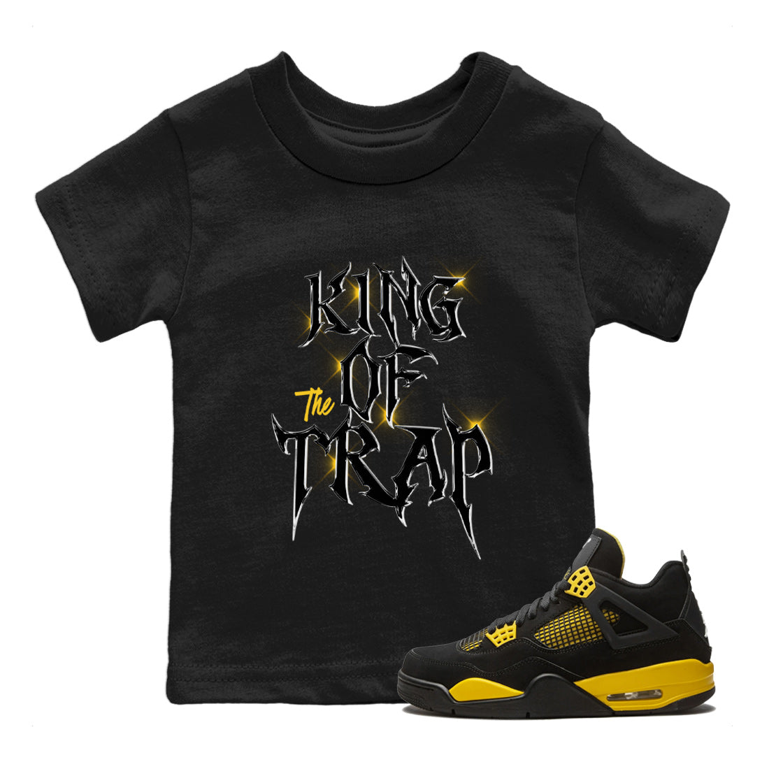 King Of The Trap Kids Tops - Air Jordan 4 Thunder