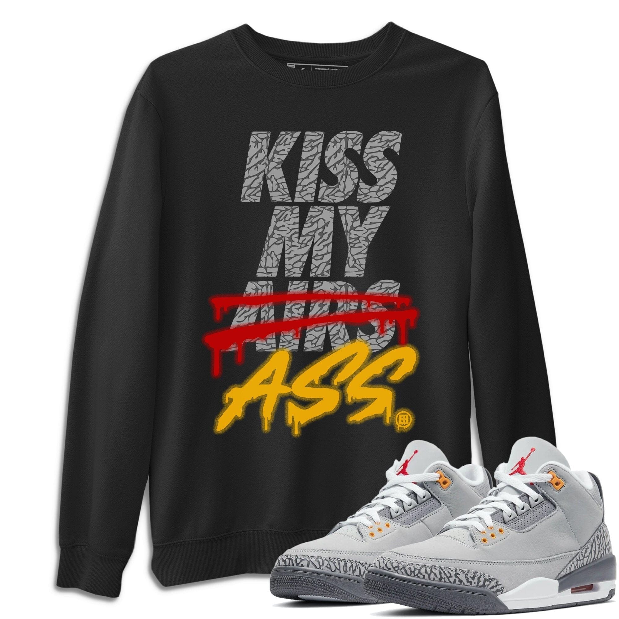 Kiss My Ass Unisex Tops - Air Jordan 3 Cool Grey