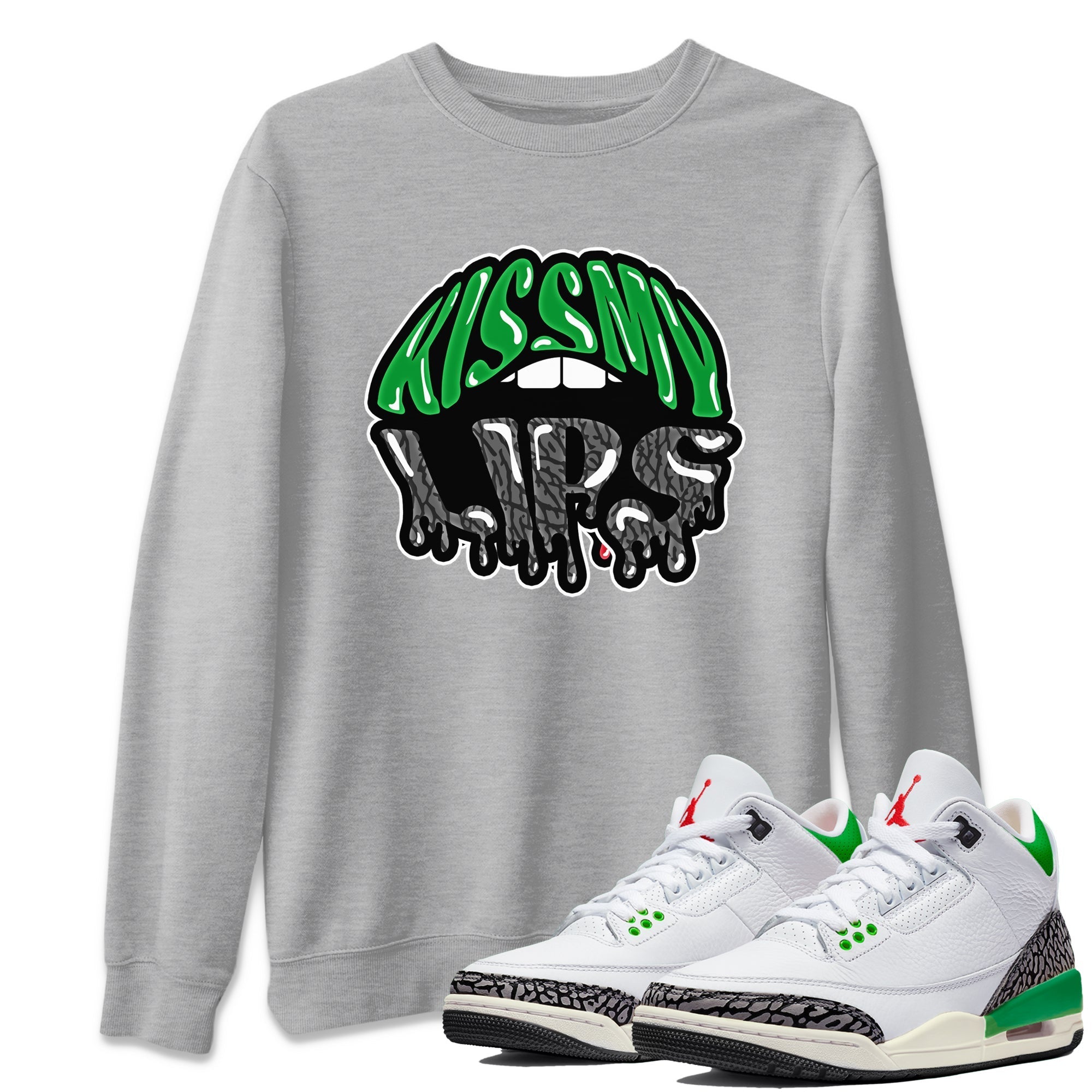 Kiss My Lips Unisex Tops - Air Jordan 3 Lucky Green