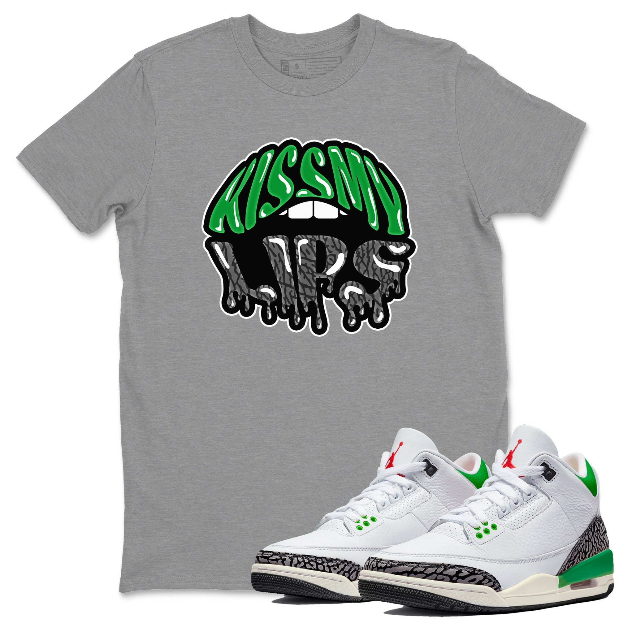 Kiss My Lips Unisex Tops - Air Jordan 3 Lucky Green