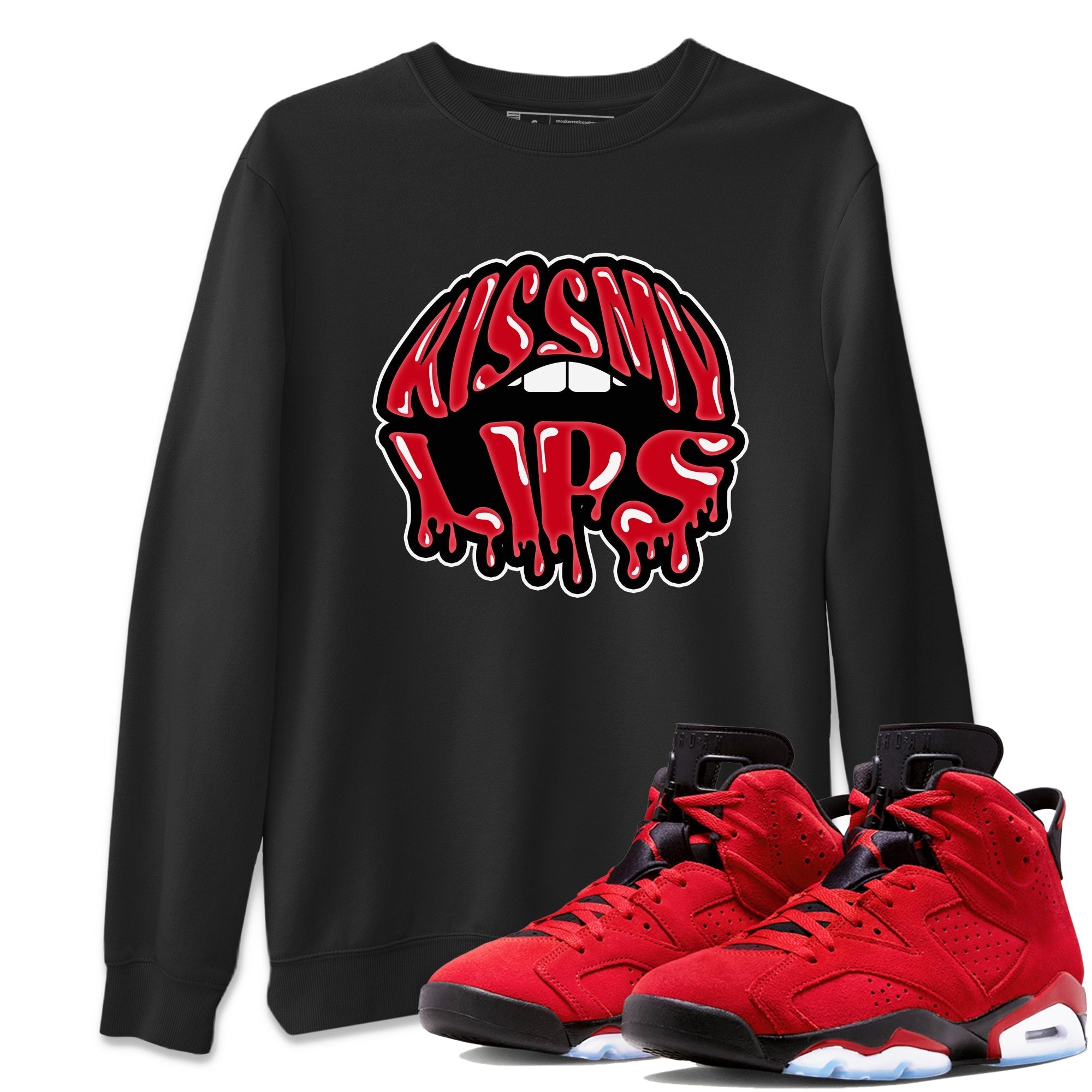Kiss My Lips Unisex Tops - Air Jordan 6 Toro Bravo