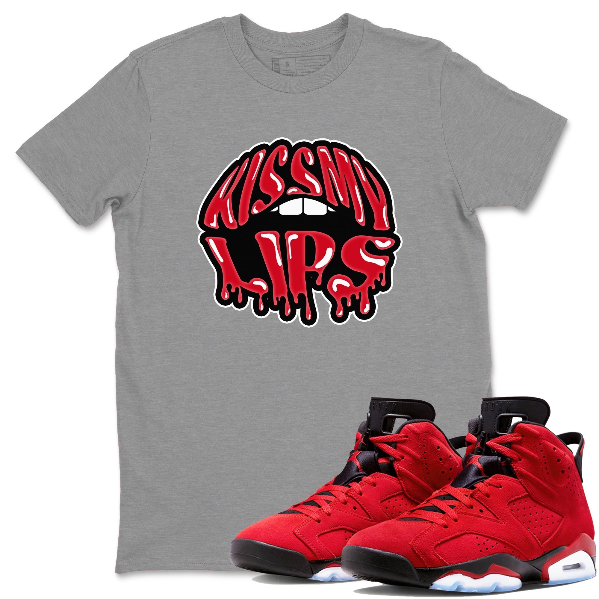 Kiss My Lips Unisex Tops - Air Jordan 6 Toro Bravo