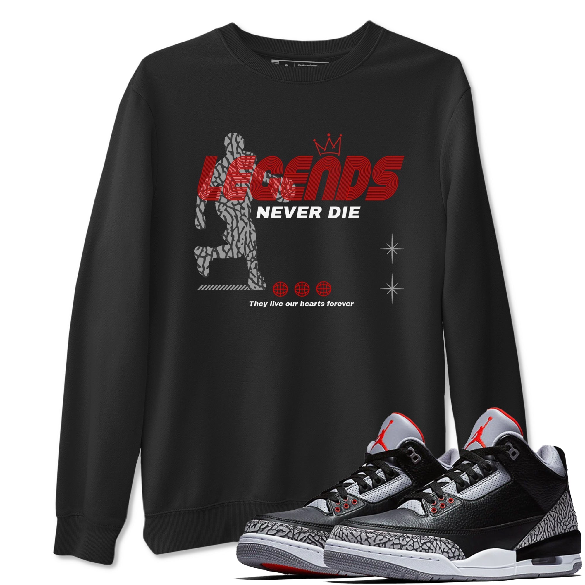 Legends Never Die snkmatch Tees - Air Jordan 3 Black Cement