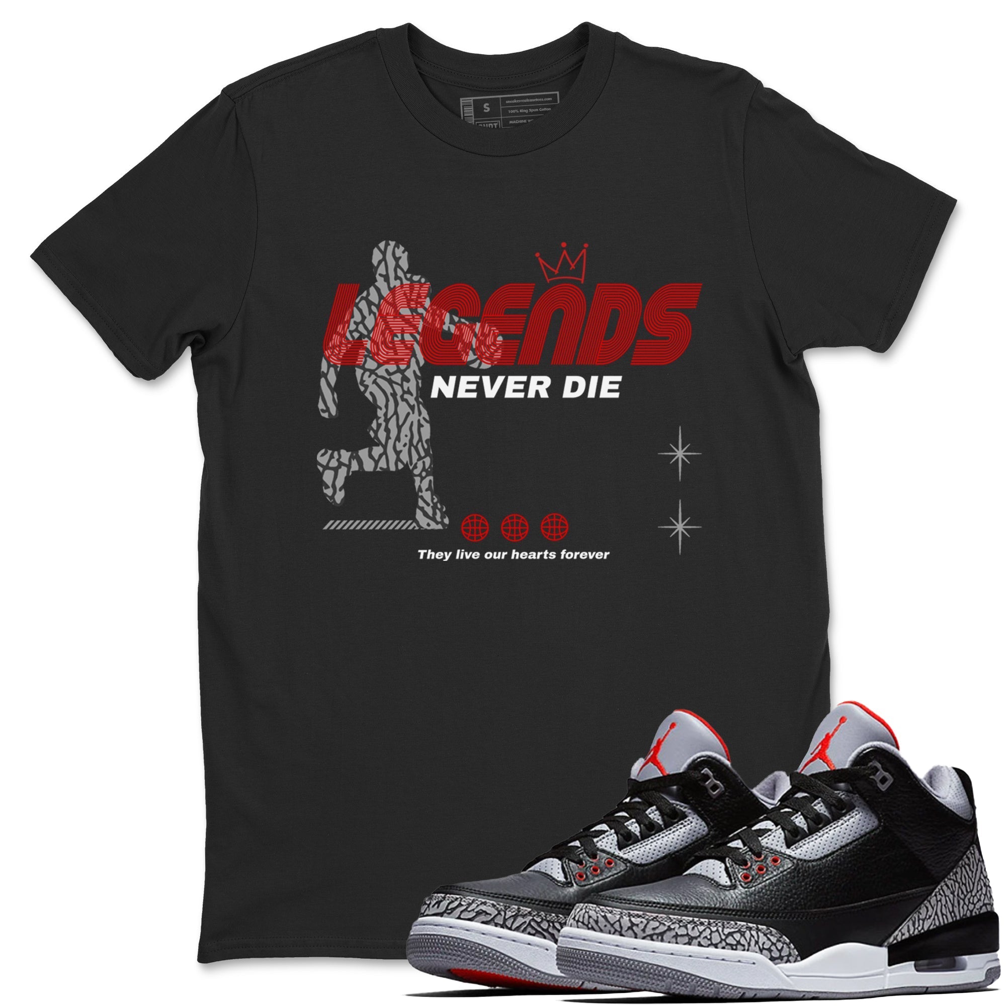 Legends Never Die snkmatch Tees - Air Jordan 3 Black Cement