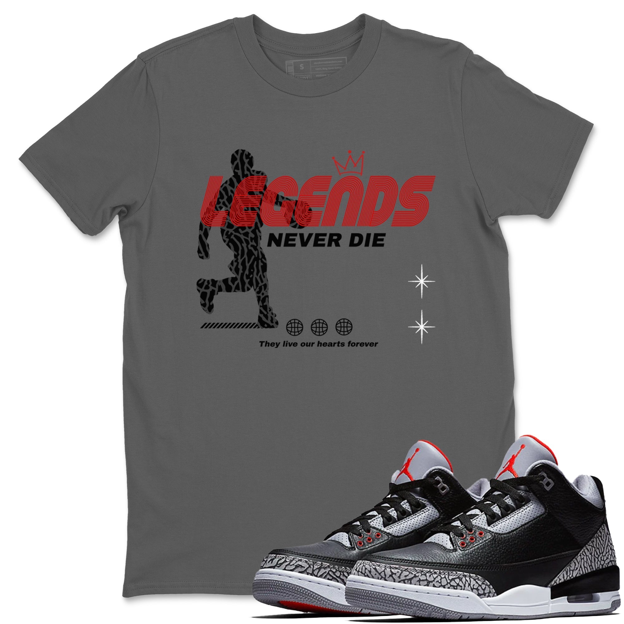 Legends Never Die snkmatch Tees - Air Jordan 3 Black Cement