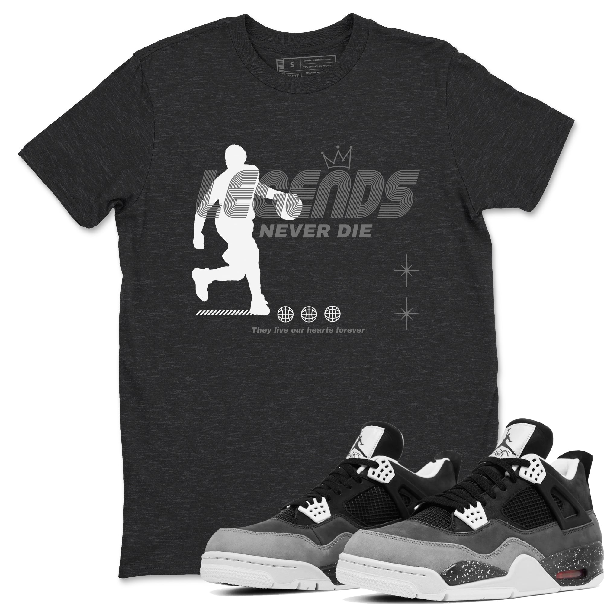 Legends Never Die snkmatch Tees - Air Jordan 4 Fear