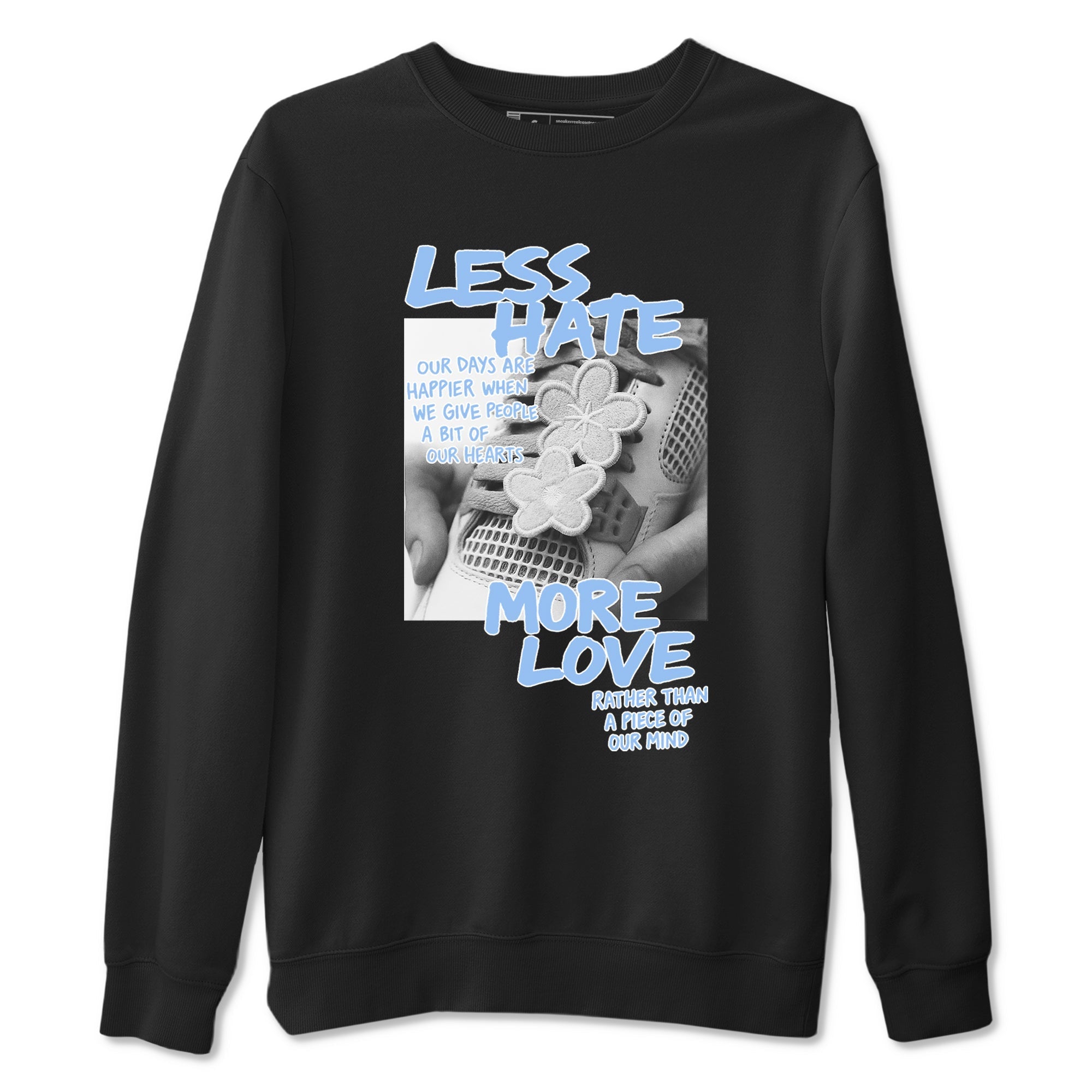 Less Hate More Love snkmatch Tees - Air Jordan 4 Aluminum