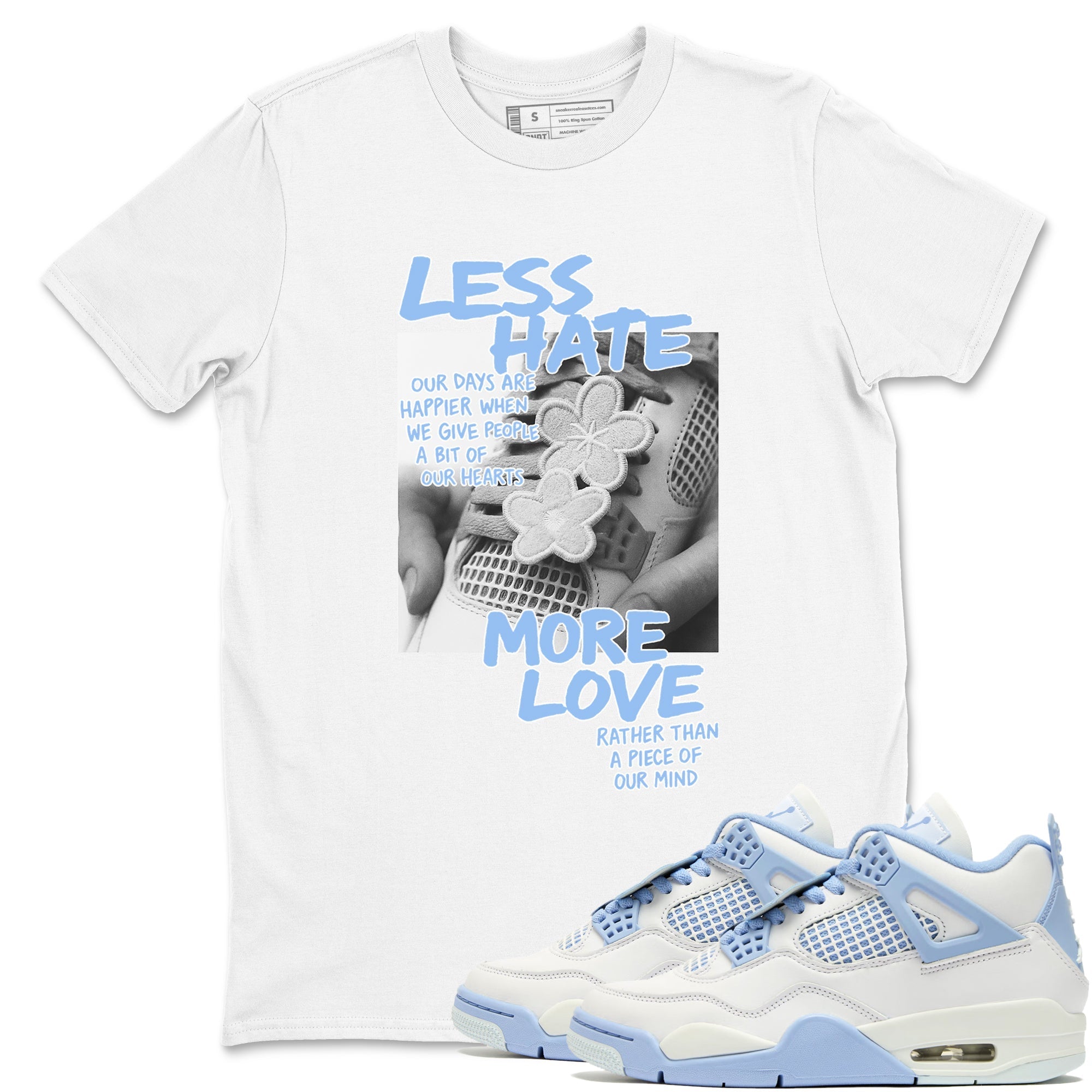 Less Hate More Love snkmatch Tees - Air Jordan 4 Aluminum
