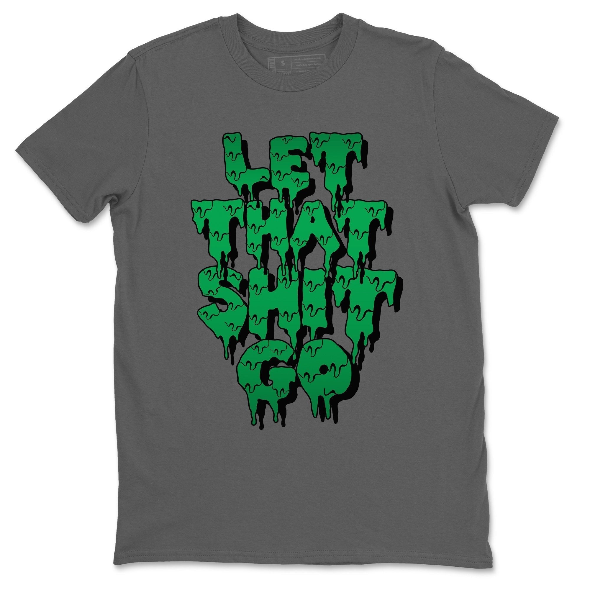 Let That Shit Go Unisex Tops - Air Jordan 3 Pine Green