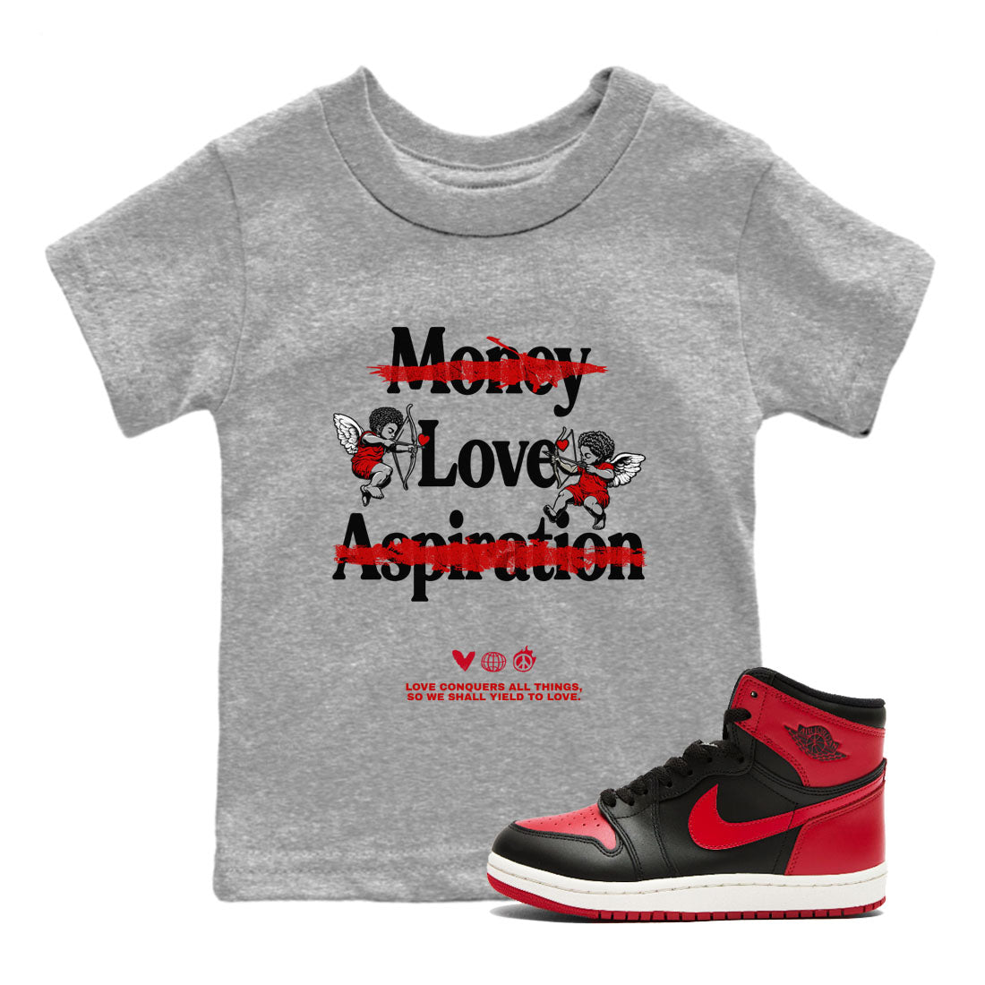 Love Conquers All Things snkmatch Tees Kids - Air Jordan 1 Black Toe Reimagined