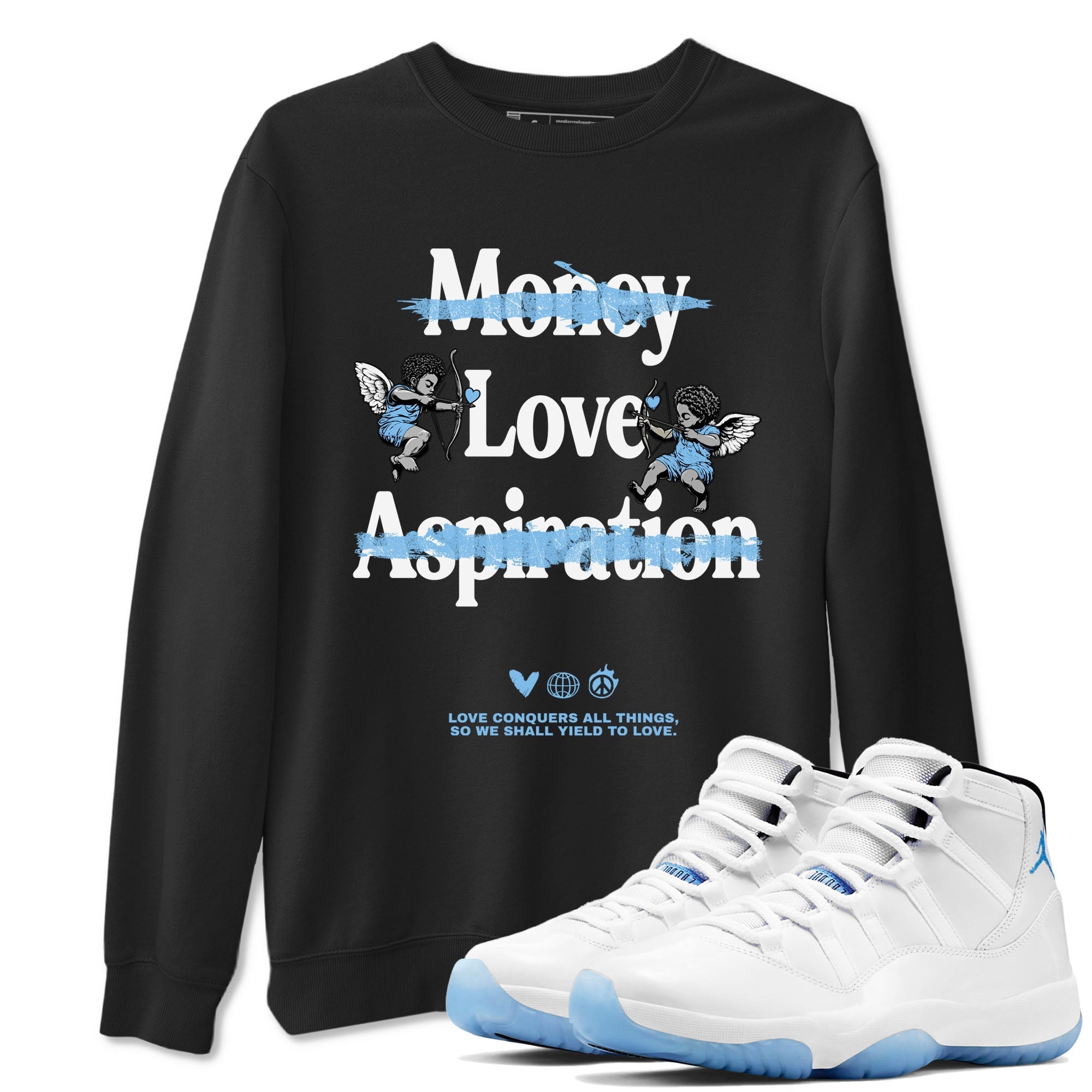 Love Conquers All Things snkmatch Tees - Air Jordan 11 Legend Blue