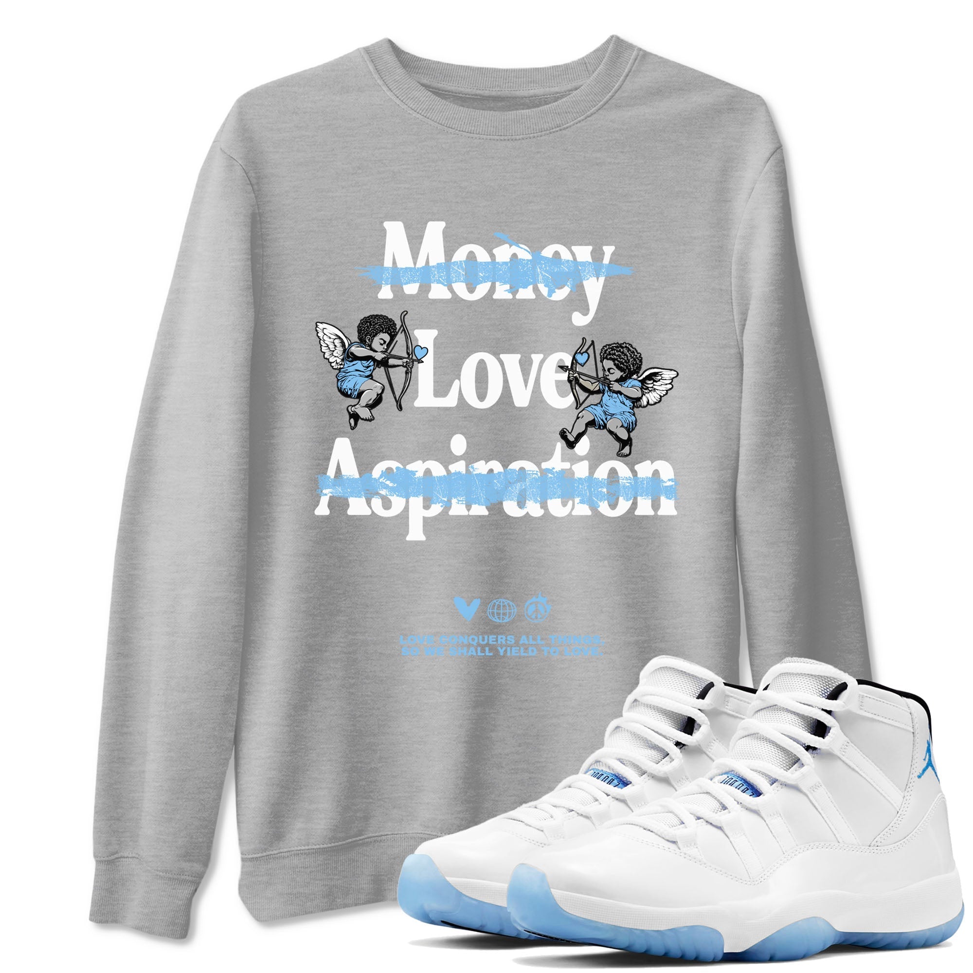 Love Conquers All Things snkmatch Tees - Air Jordan 11 Legend Blue