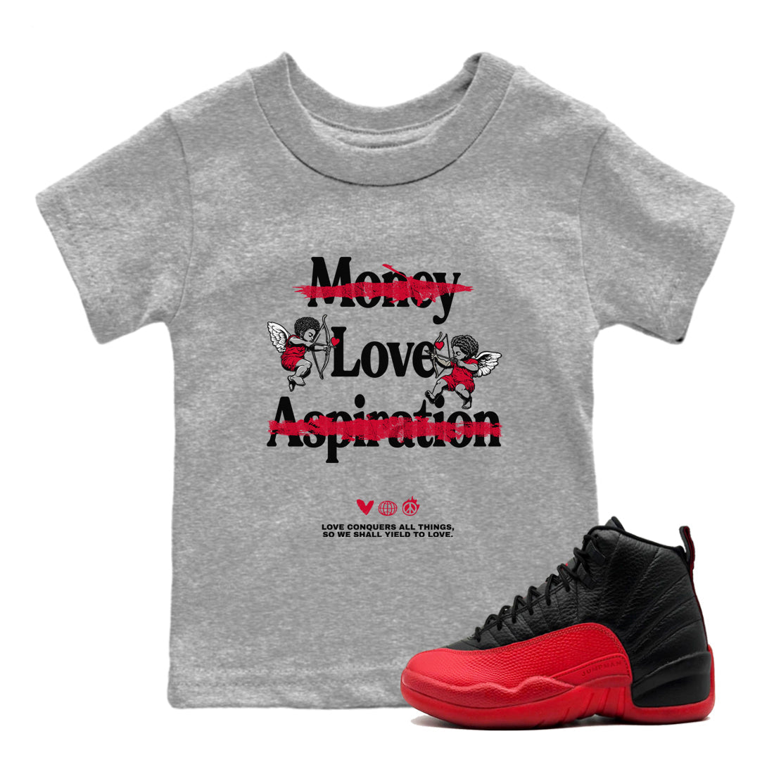 Love Conquers All Things snkmatch Tees Kids - Air Jordan 12 Flu Game