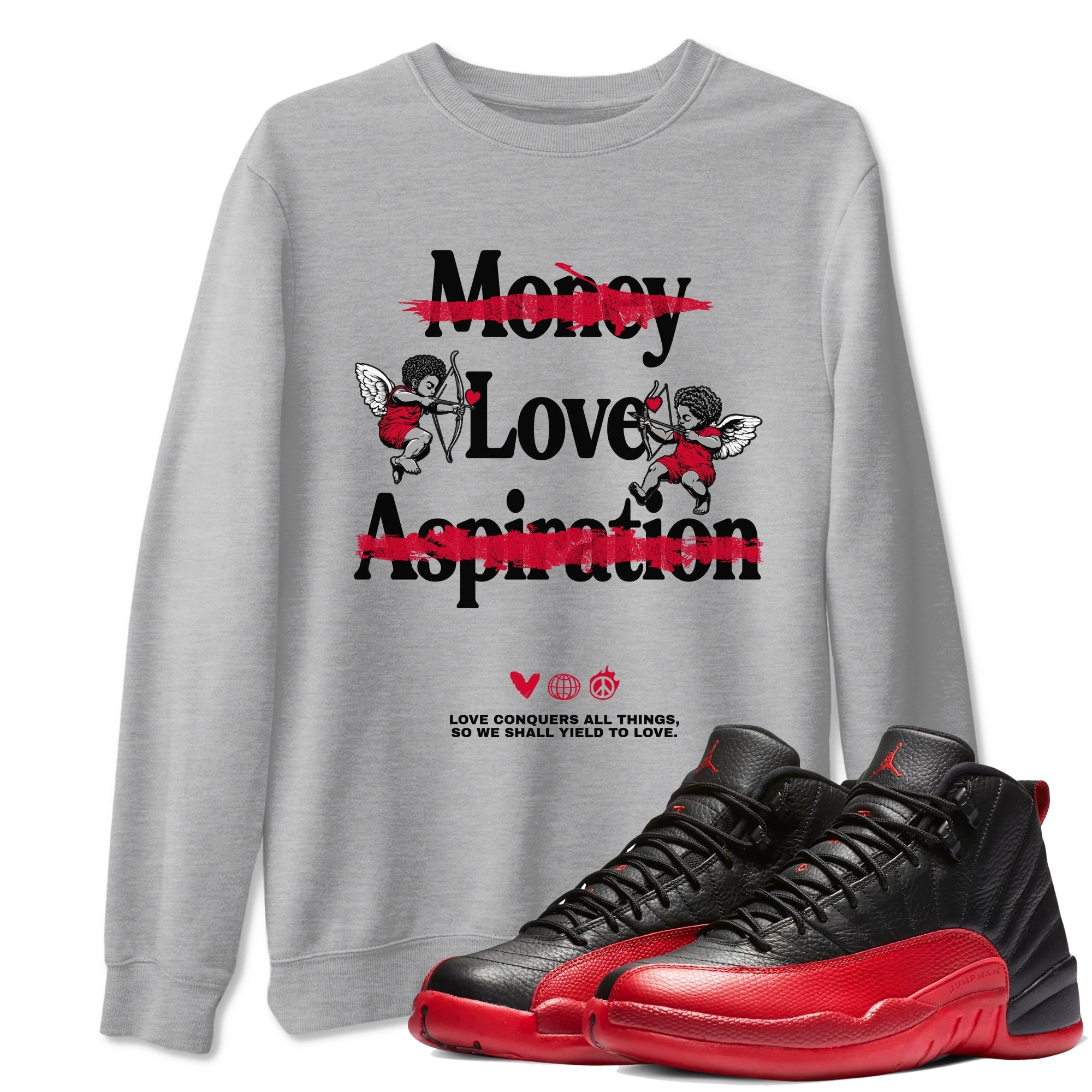 Love Conquers All Things snkmatch Tees - Air Jordan 12 Flu Game