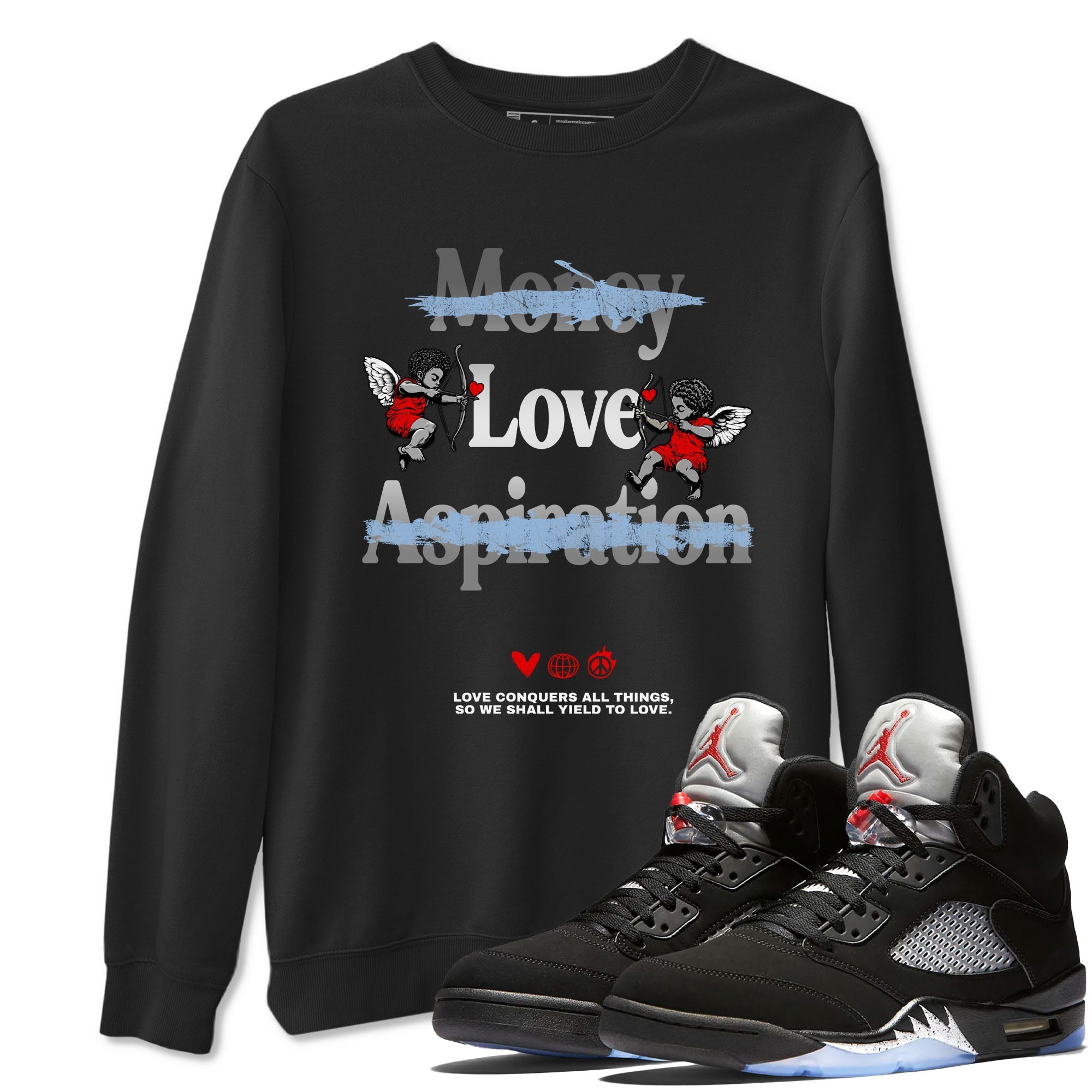 Love Conquers All Things snkmatch Tees - Air Jordan 5 Reimagined