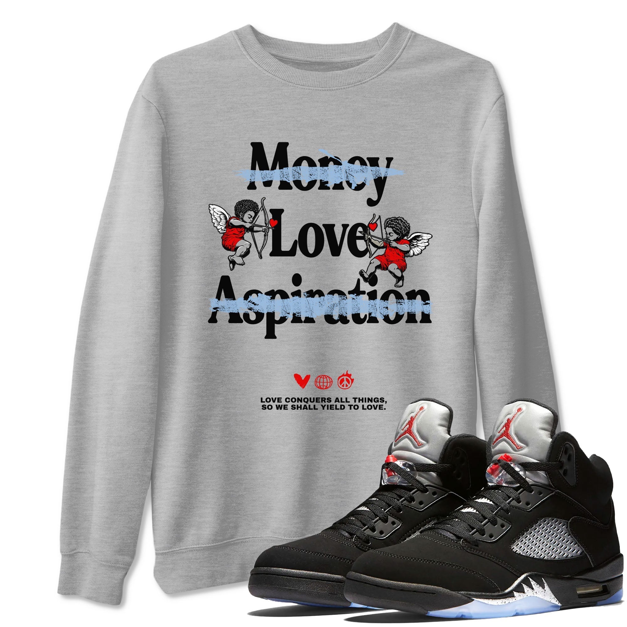 Love Conquers All Things snkmatch Tees - Air Jordan 5 Reimagined