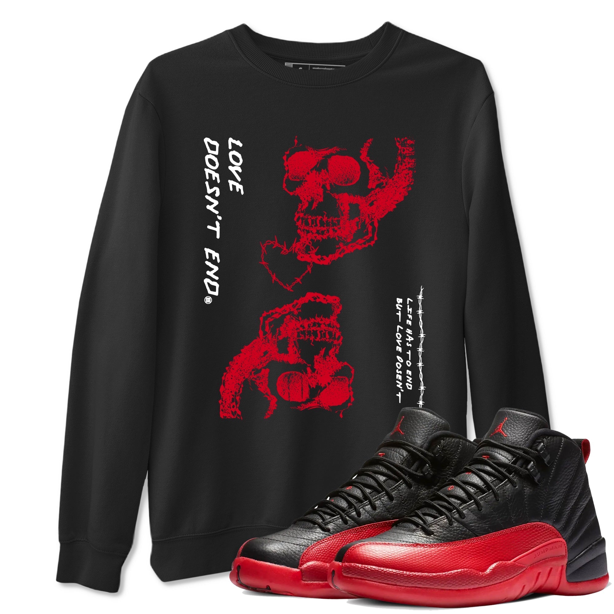 Love Doesn't End snkmatch Tees - Air Jordan 12 Flu Game