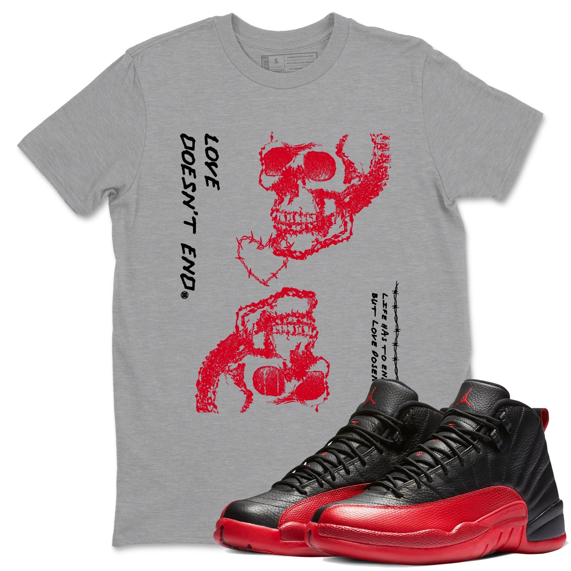Love Doesn't End snkmatch Tees - Air Jordan 12 Flu Game