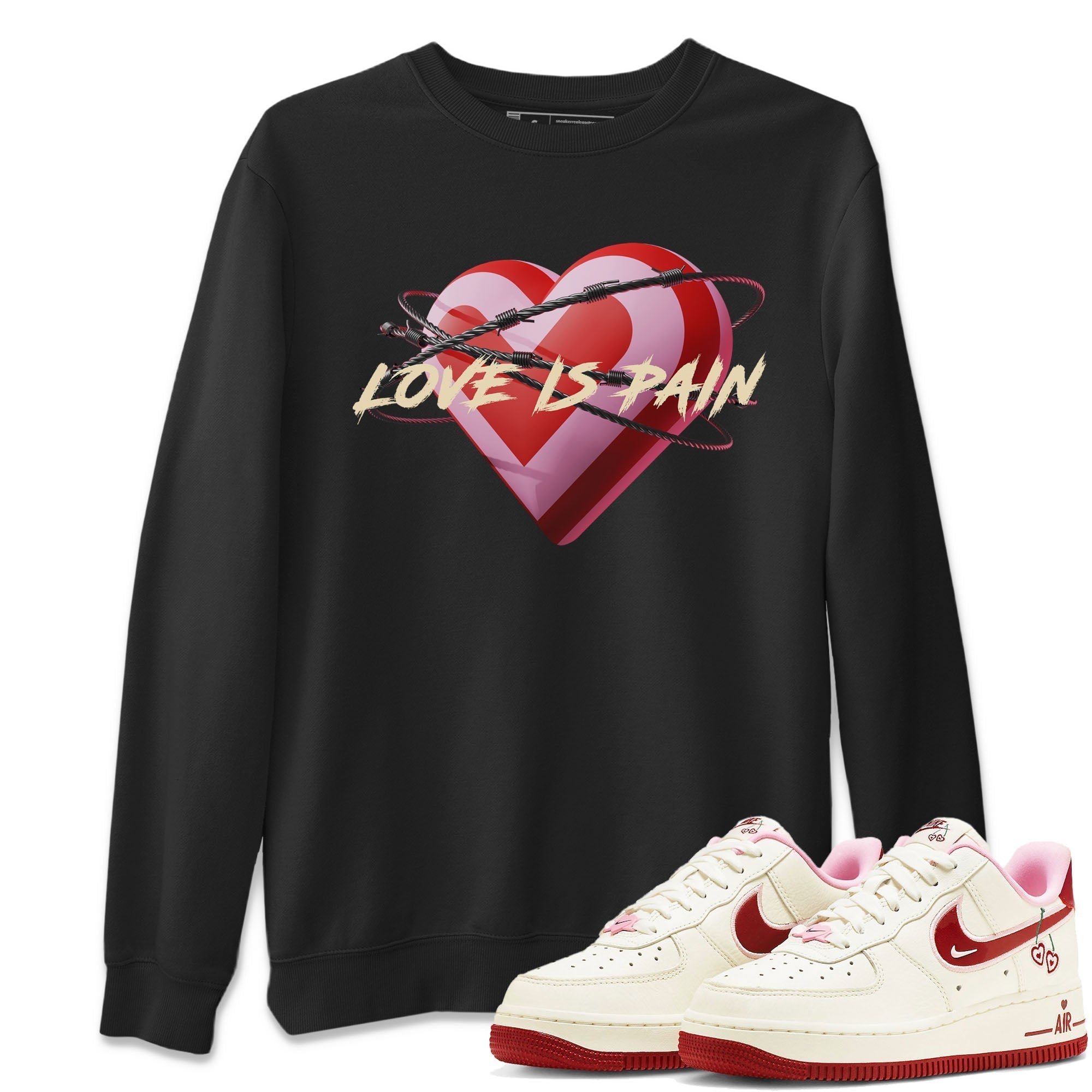 Love Is Pain Unisex Tops - Air Force 1 Valentines Day