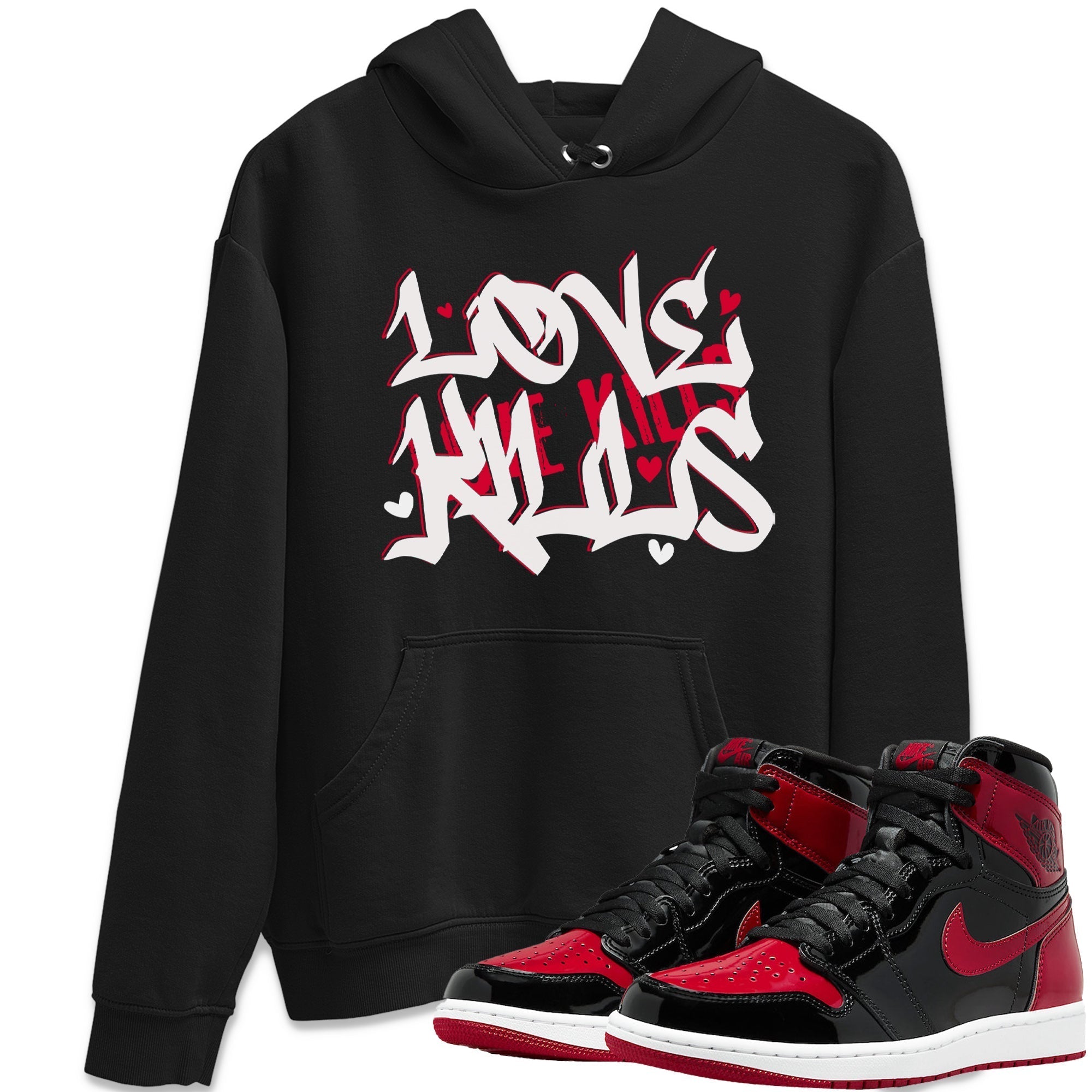 Love Kills Unisex Tops - Air Jordan 1 Bred Patent