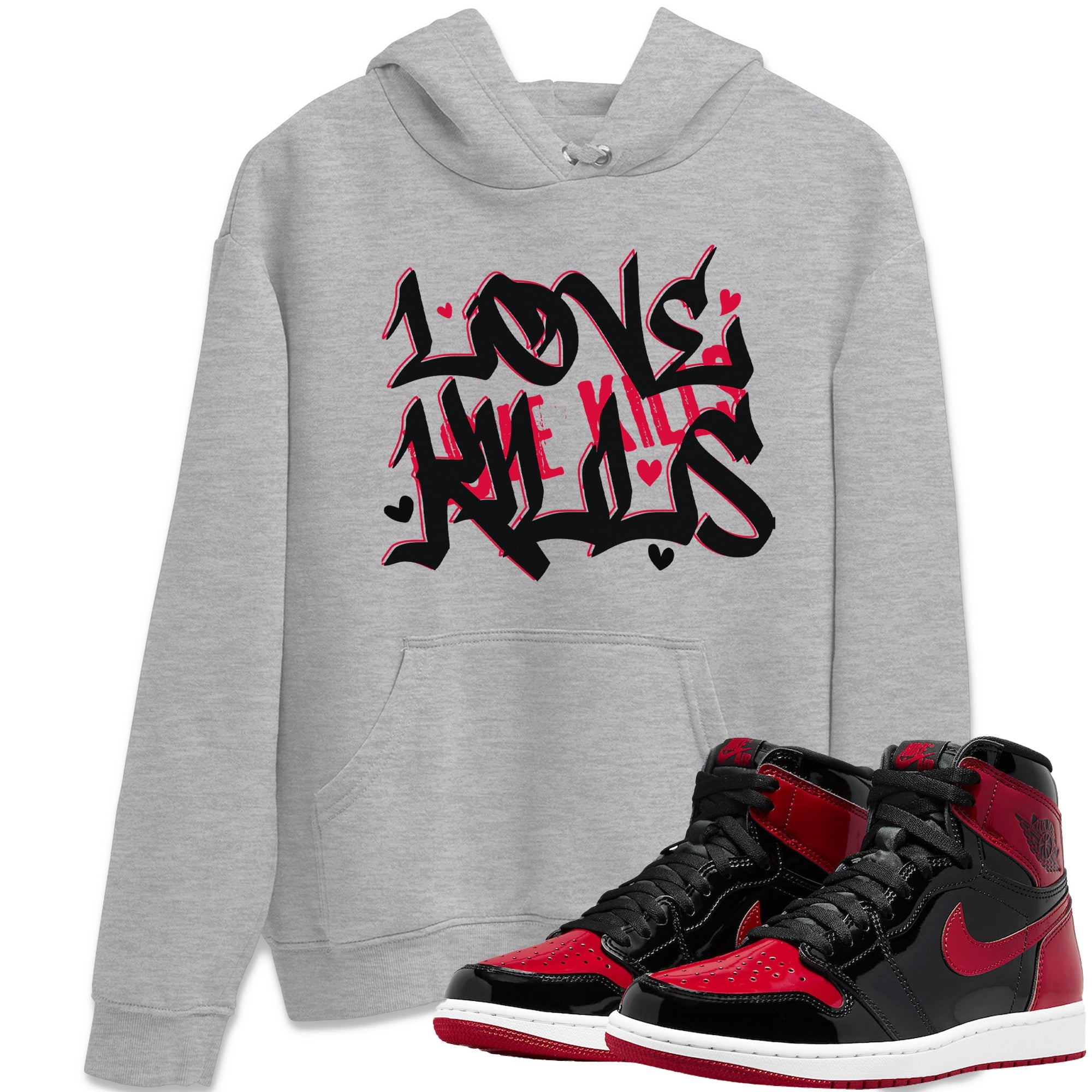 Love Kills Unisex Tops - Air Jordan 1 Bred Patent