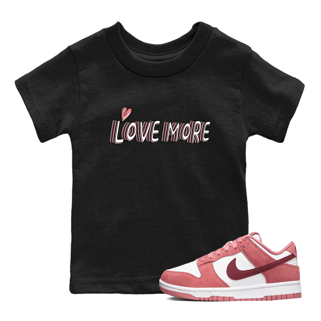 Love More snkmatch Tees Kids - Dunk Valentines Day 2024