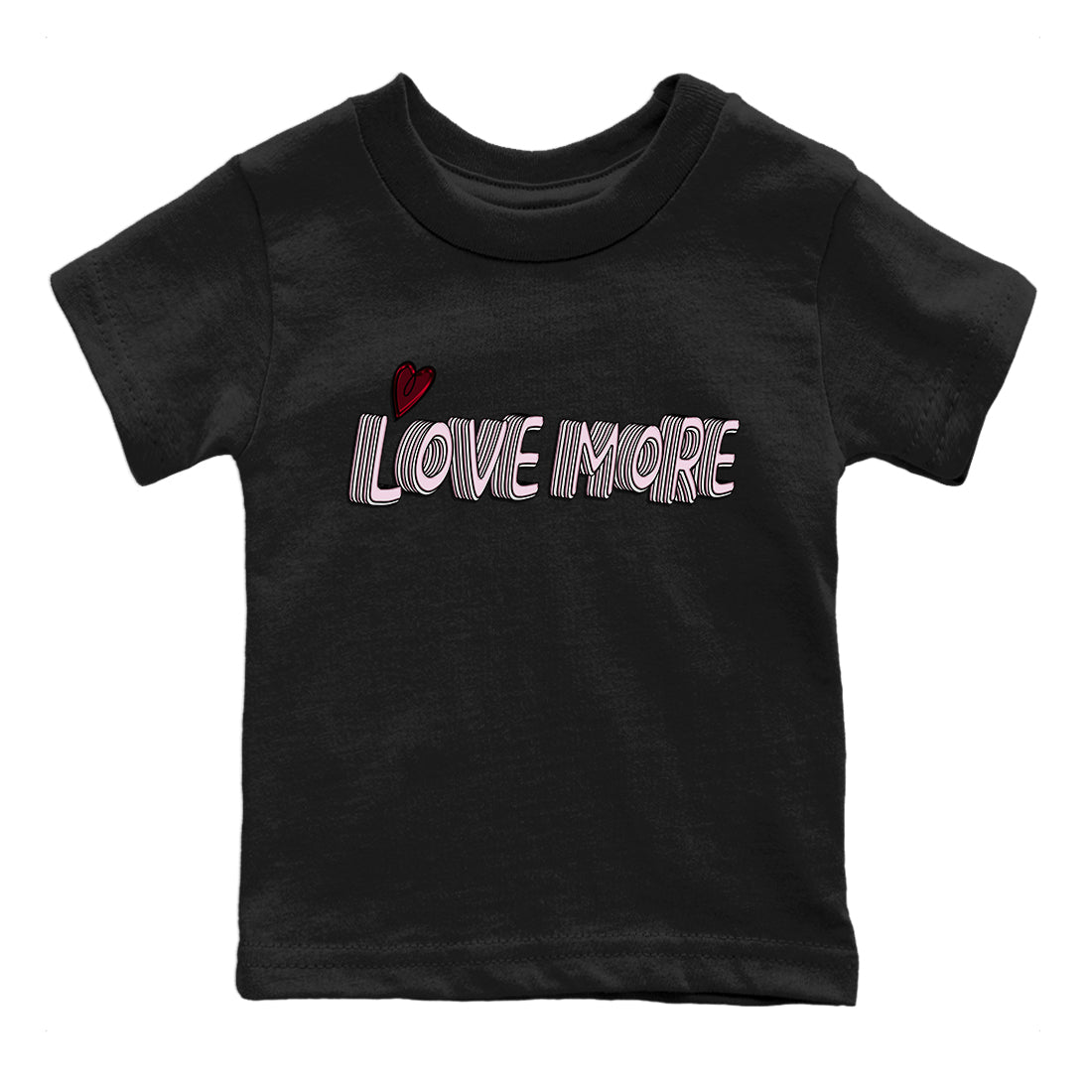 Love More Kids Tops - Dunk Valentines Day