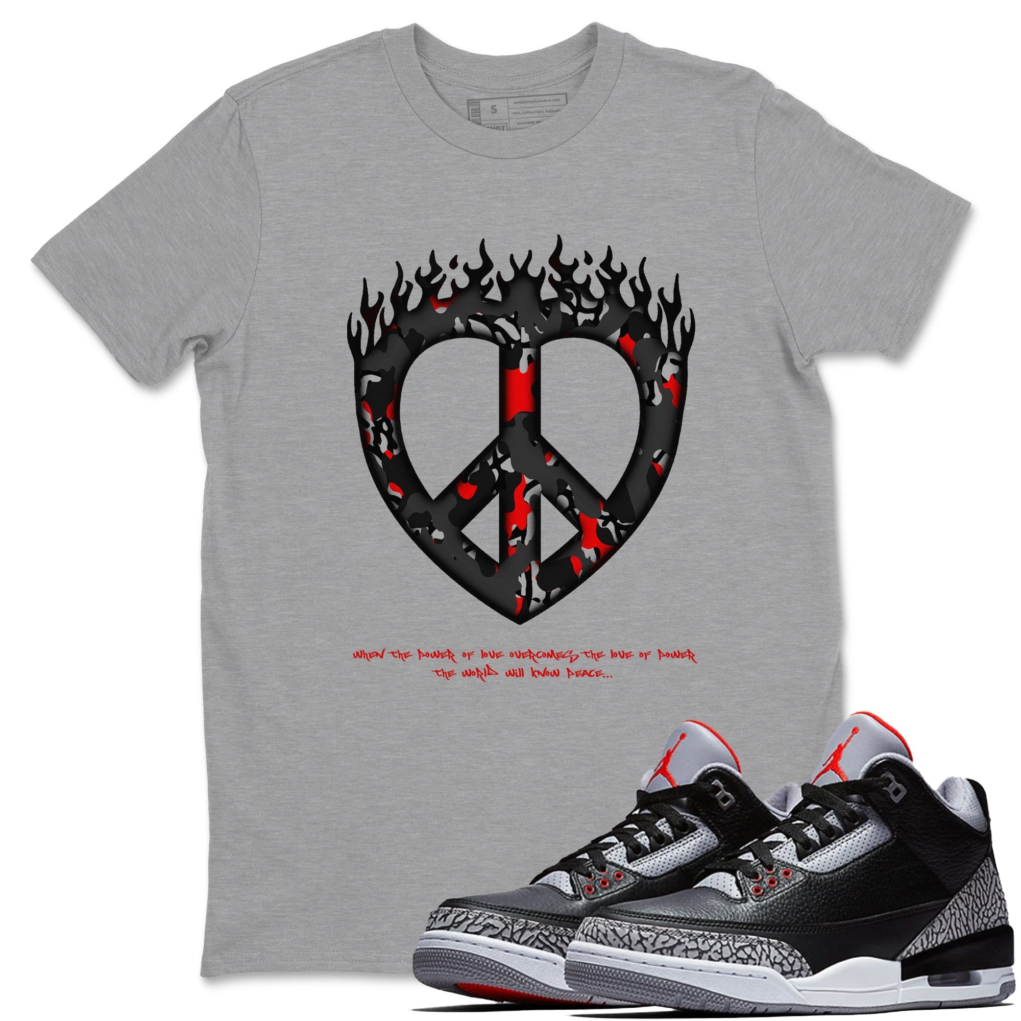Love Peace snkmatch Tees - Air Jordan 3 Black Cement