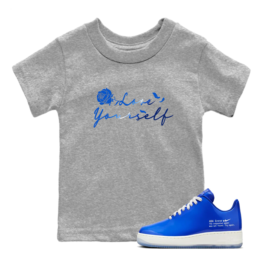 Love Yourself snkmatch Tees Kids - Air Force 1 404 Error