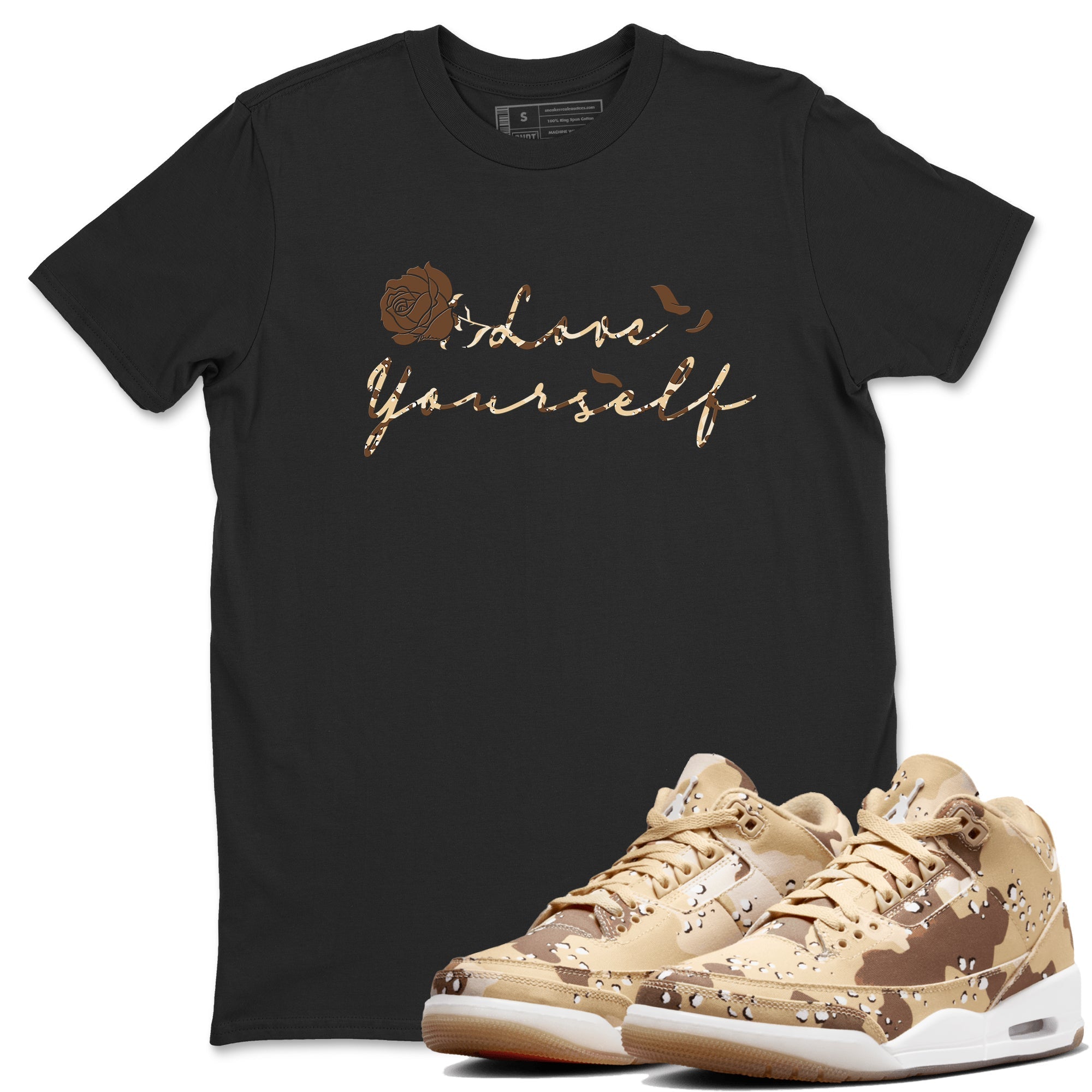 Love Yourself snkmatch Tees - Air Jordan 3 Desert Camo