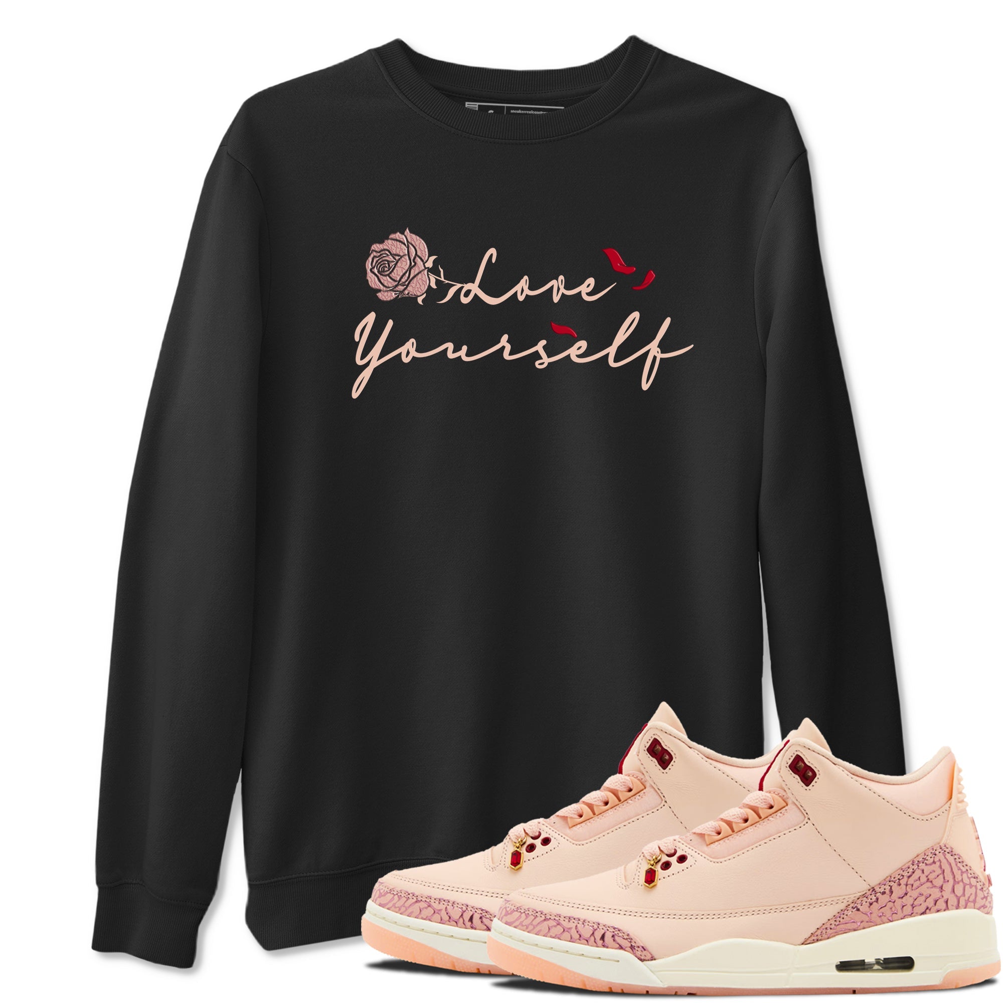 Love Yourself snkmatch Tees - Air Jordan 3 Valentines Day