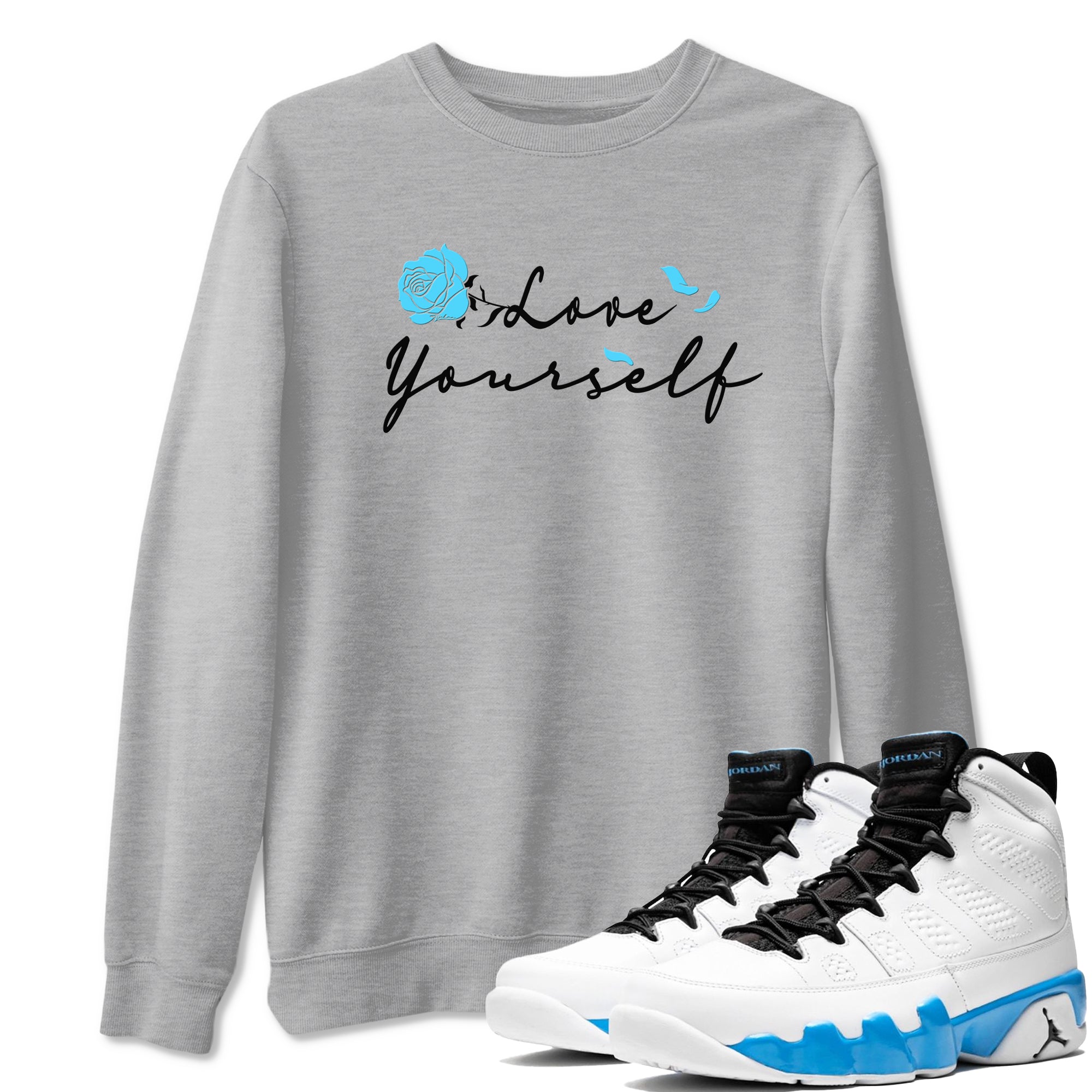 Love Yourself snkmatch Tees - Air Jordan 9 Powder Blue