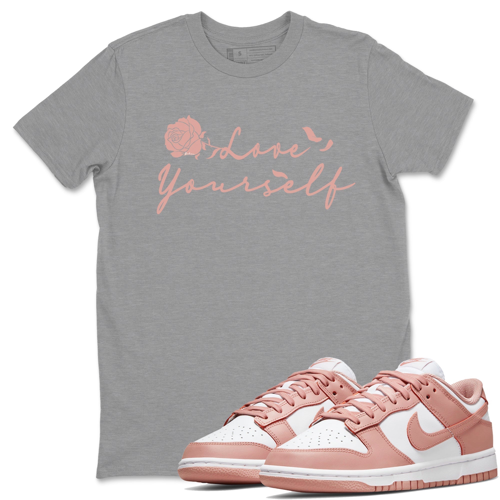 Love Yourself Unisex Adult Tops - Dunk Rose Whisper