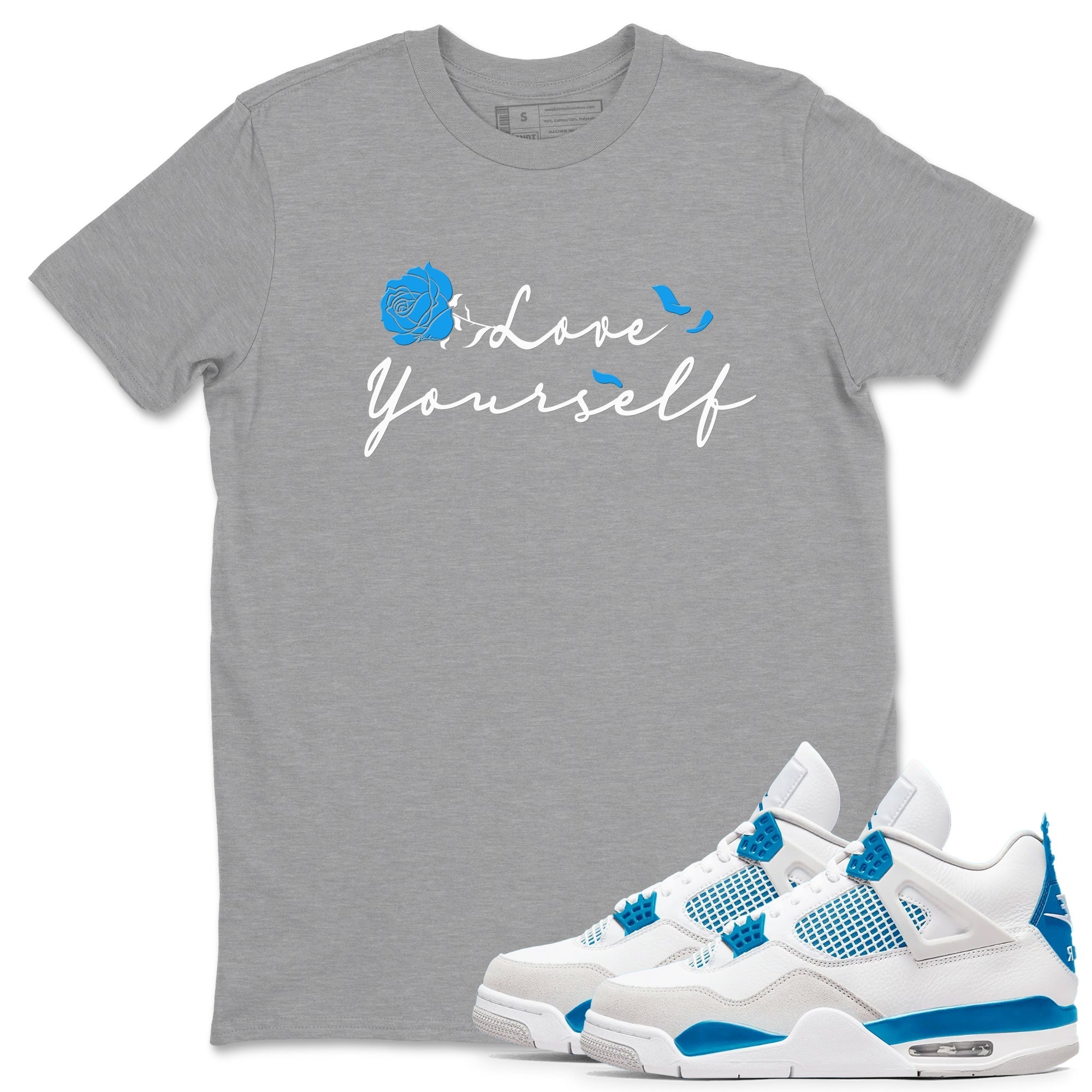 Love Yourself snkmatch Tees - Air Jordan 4 Military Blue