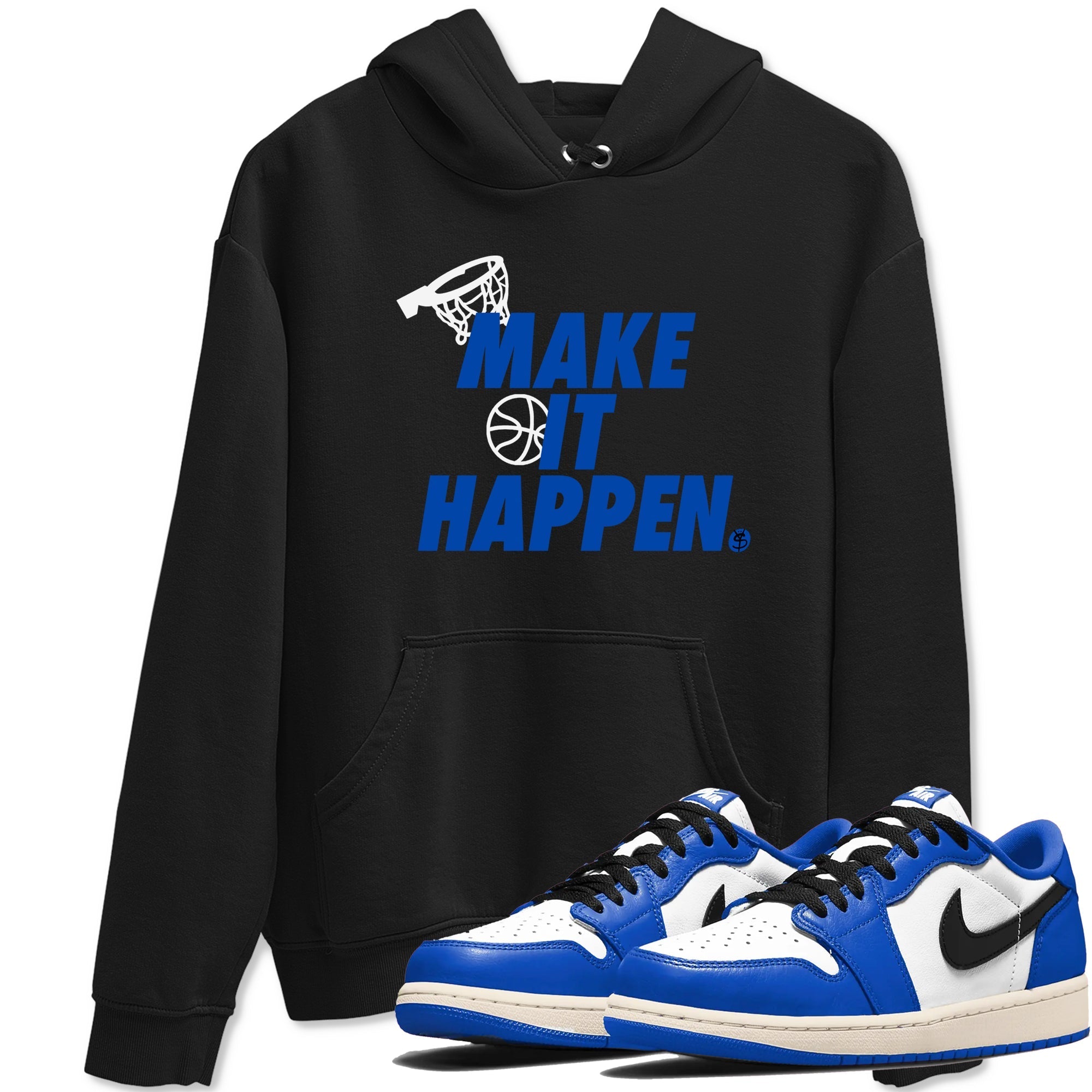 Make It Happen snkmatch Tees - Air Jordan 1 Game Royal